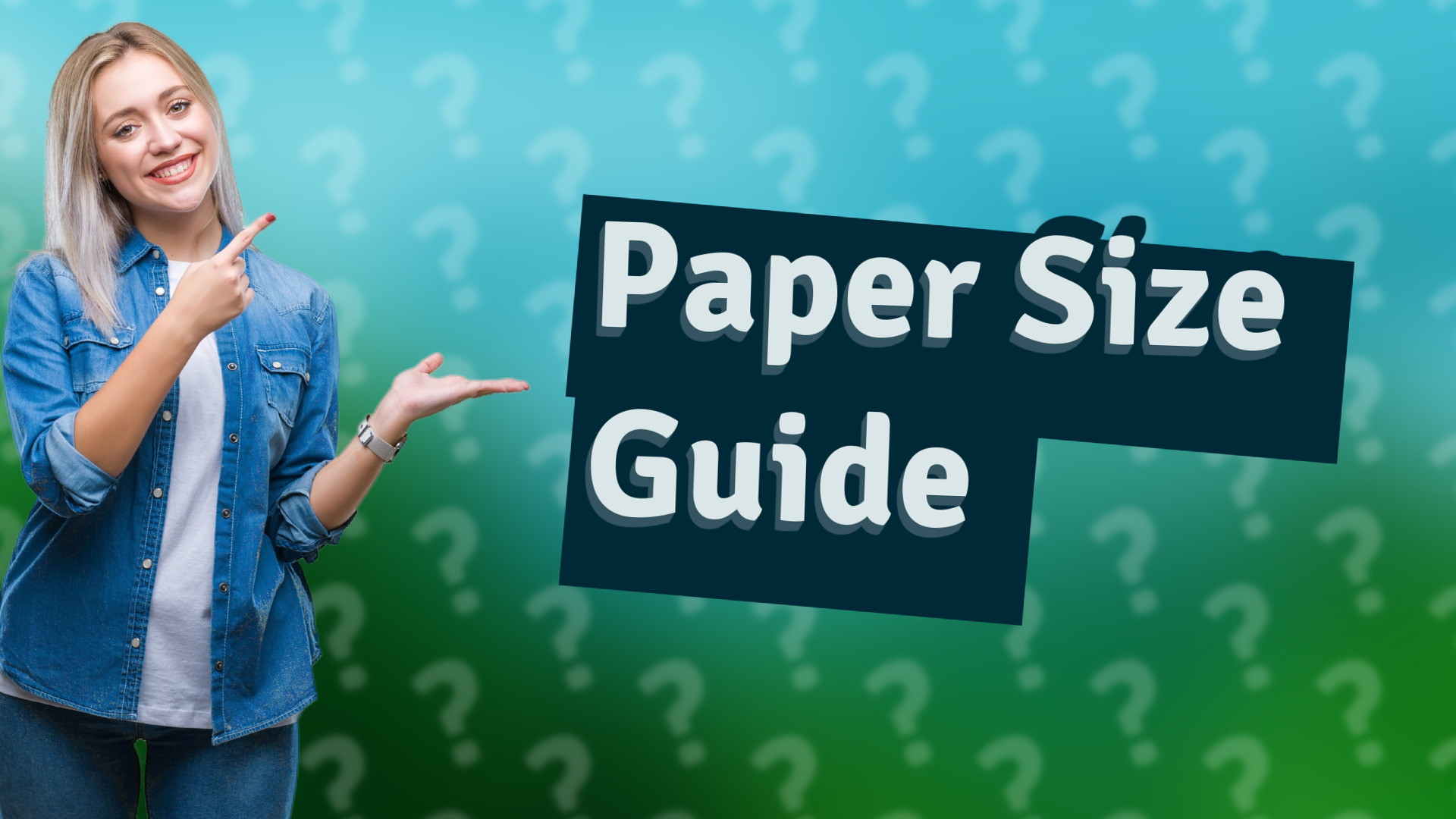 Paper Size Guide