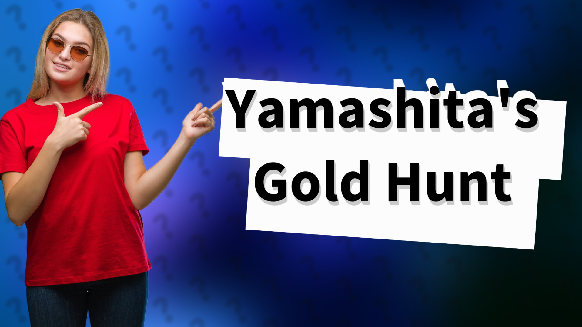 Yamashita's Gold Hunt