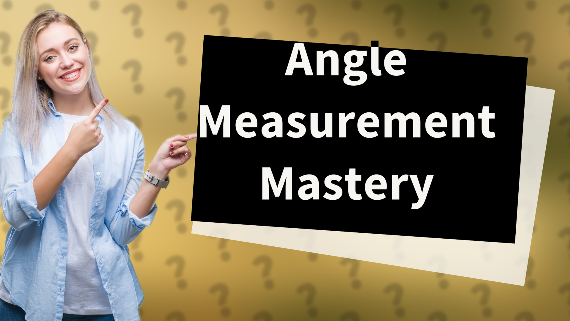 Angle Measurement Mastery