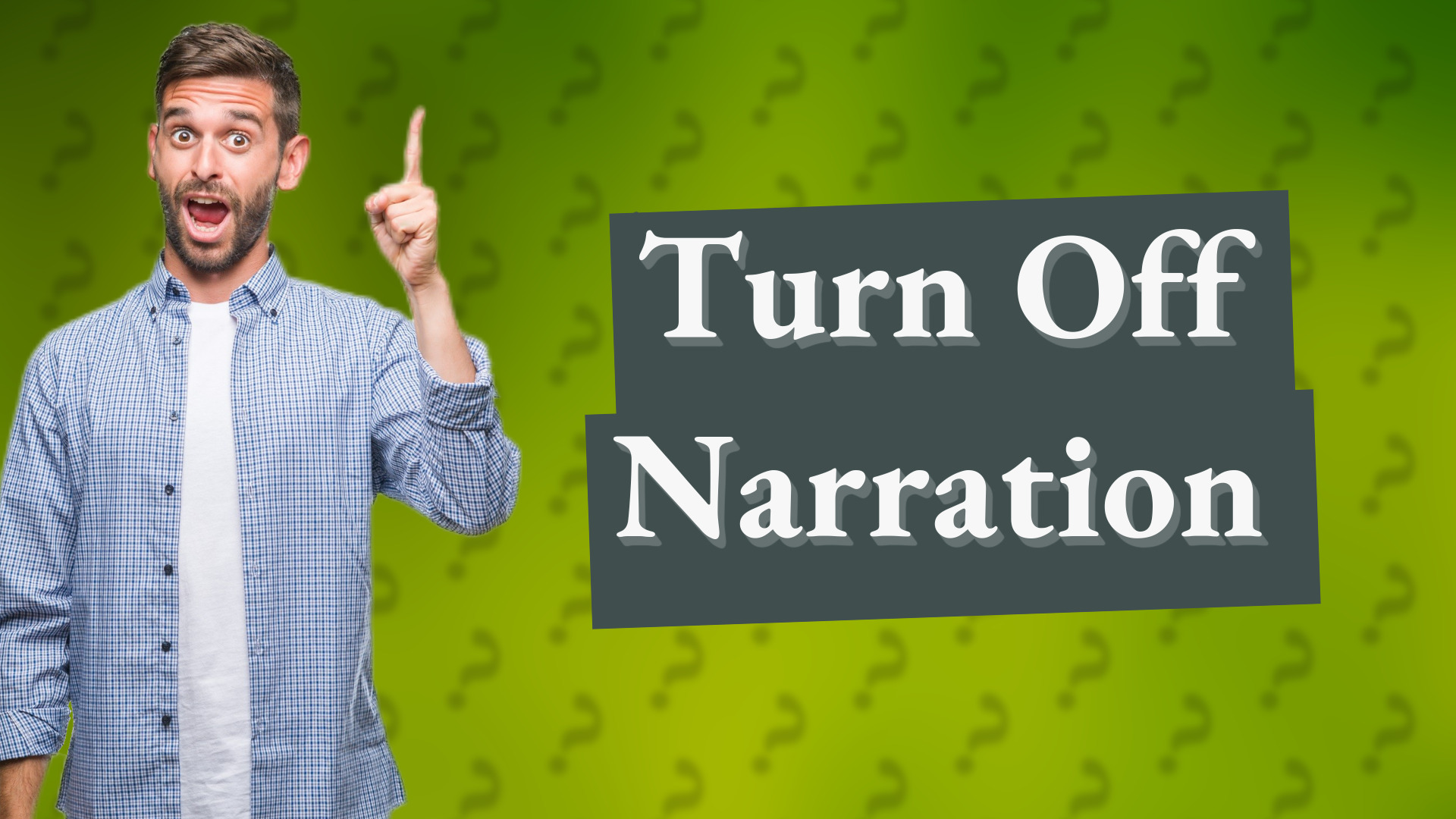 Turn Off Narration