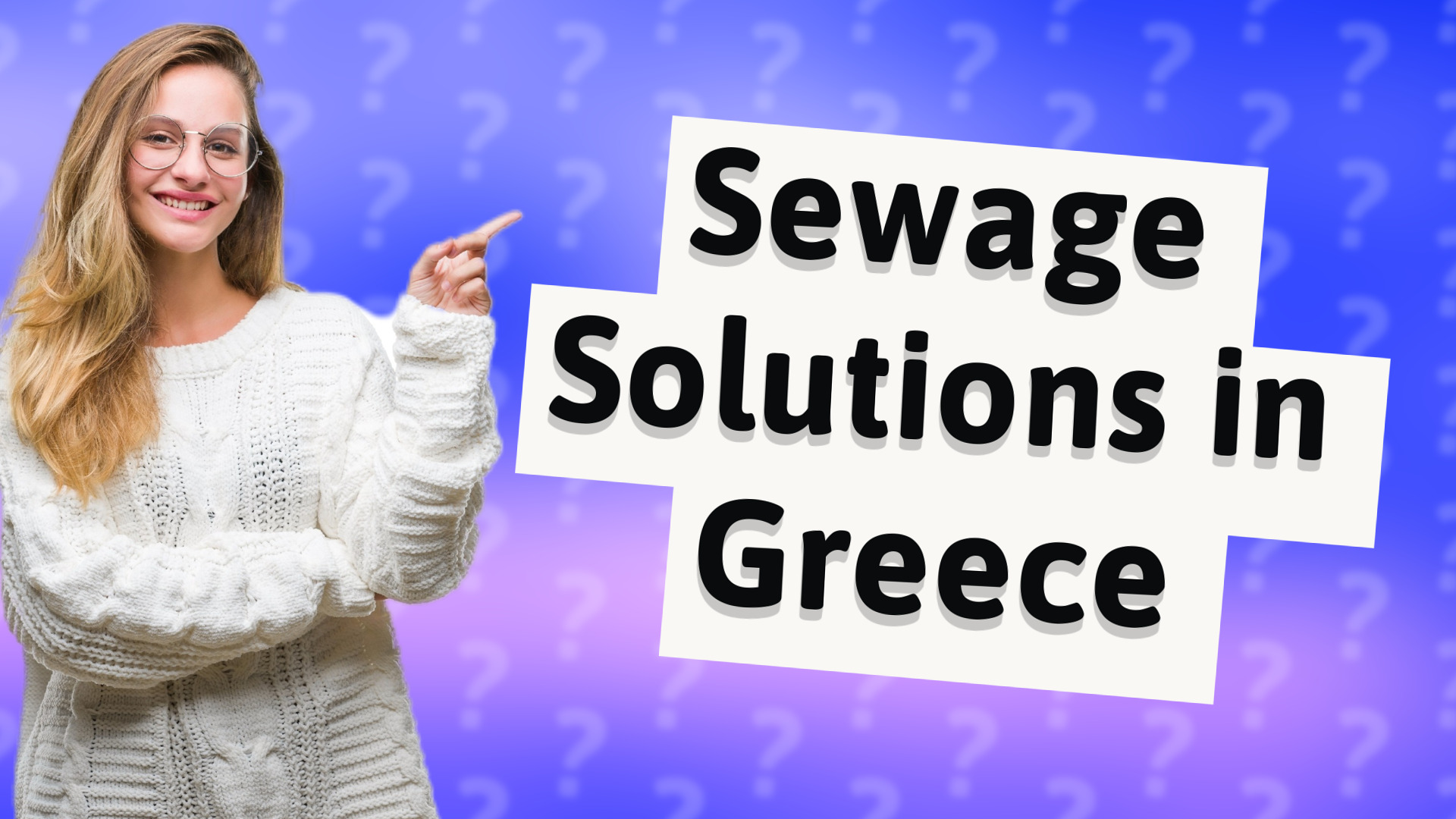 Sewage Solutions in Greece