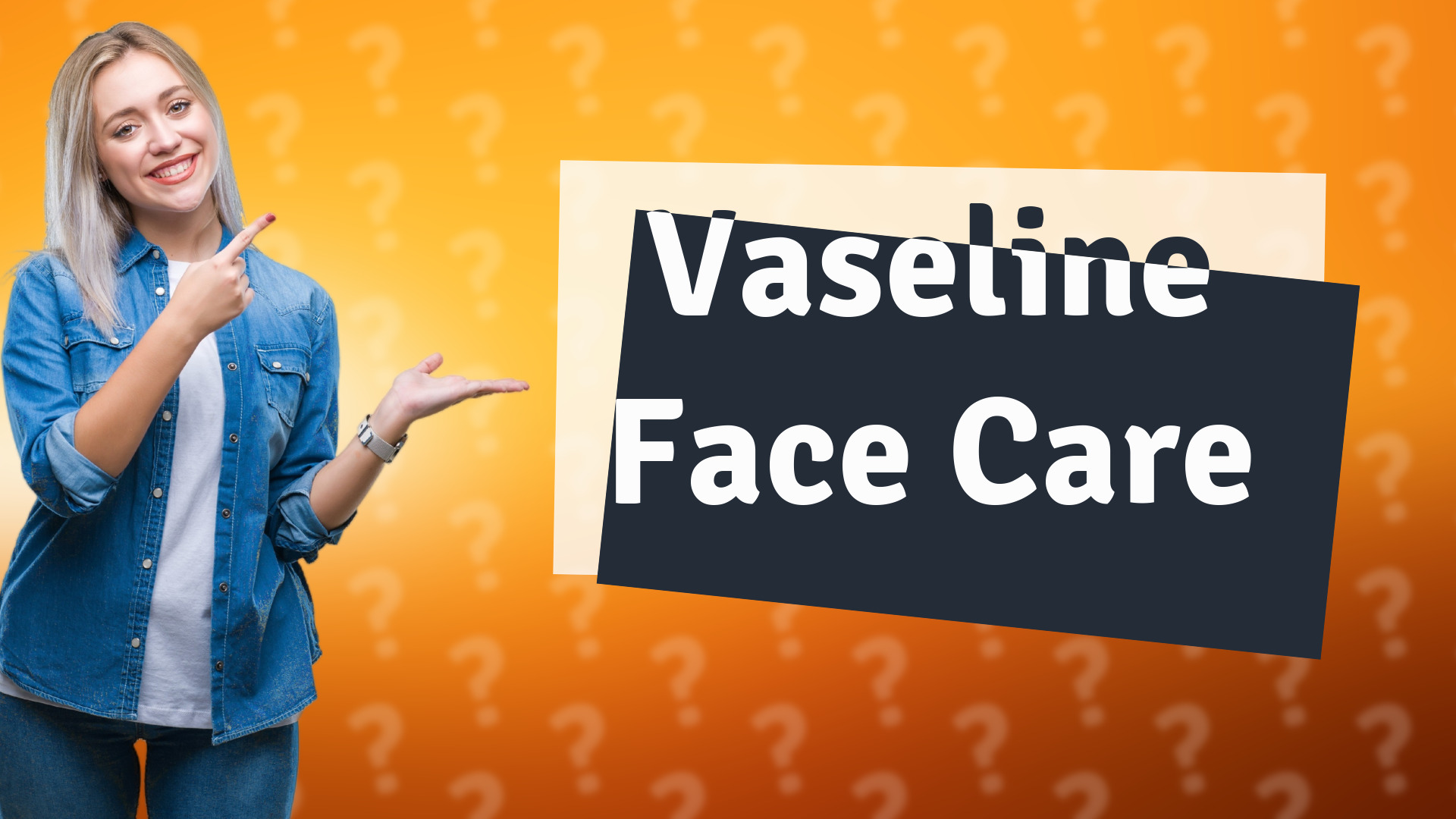 Vaseline Face Care