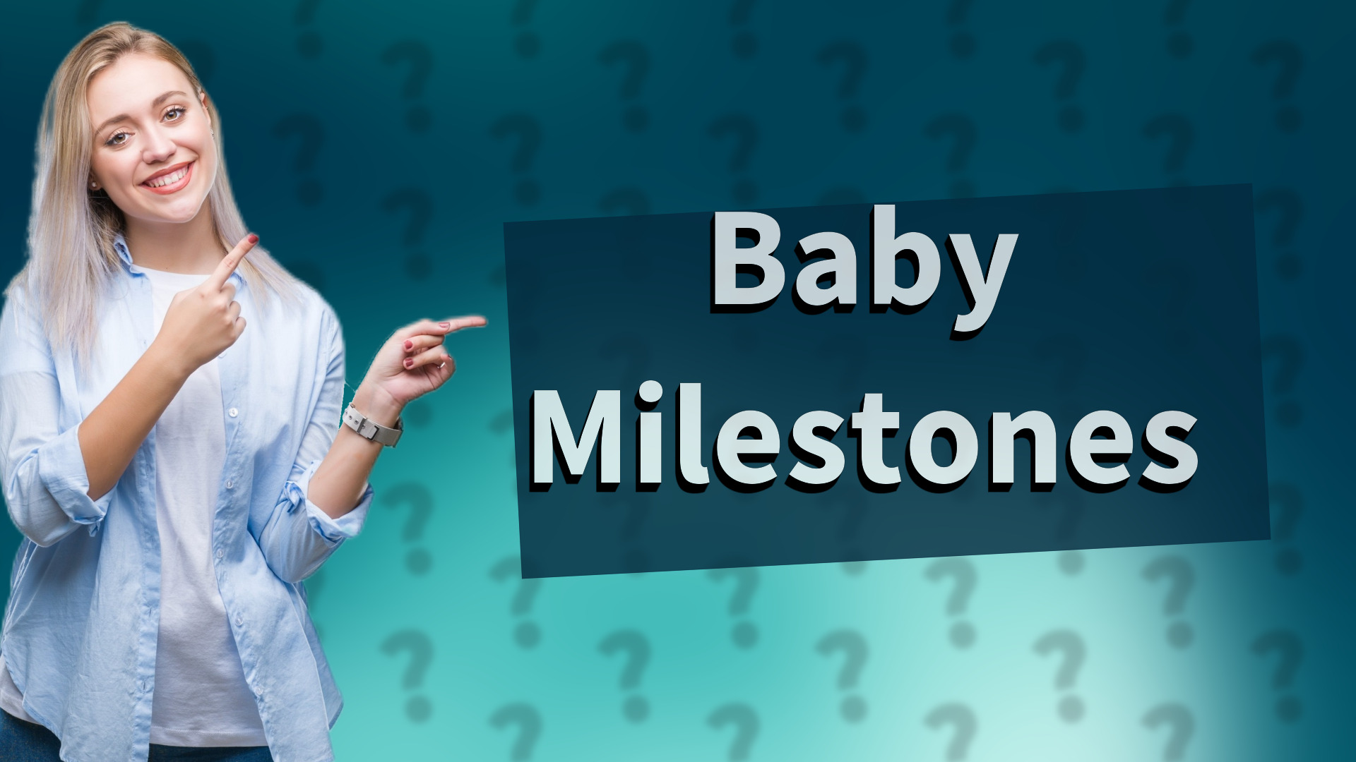 Baby Milestones