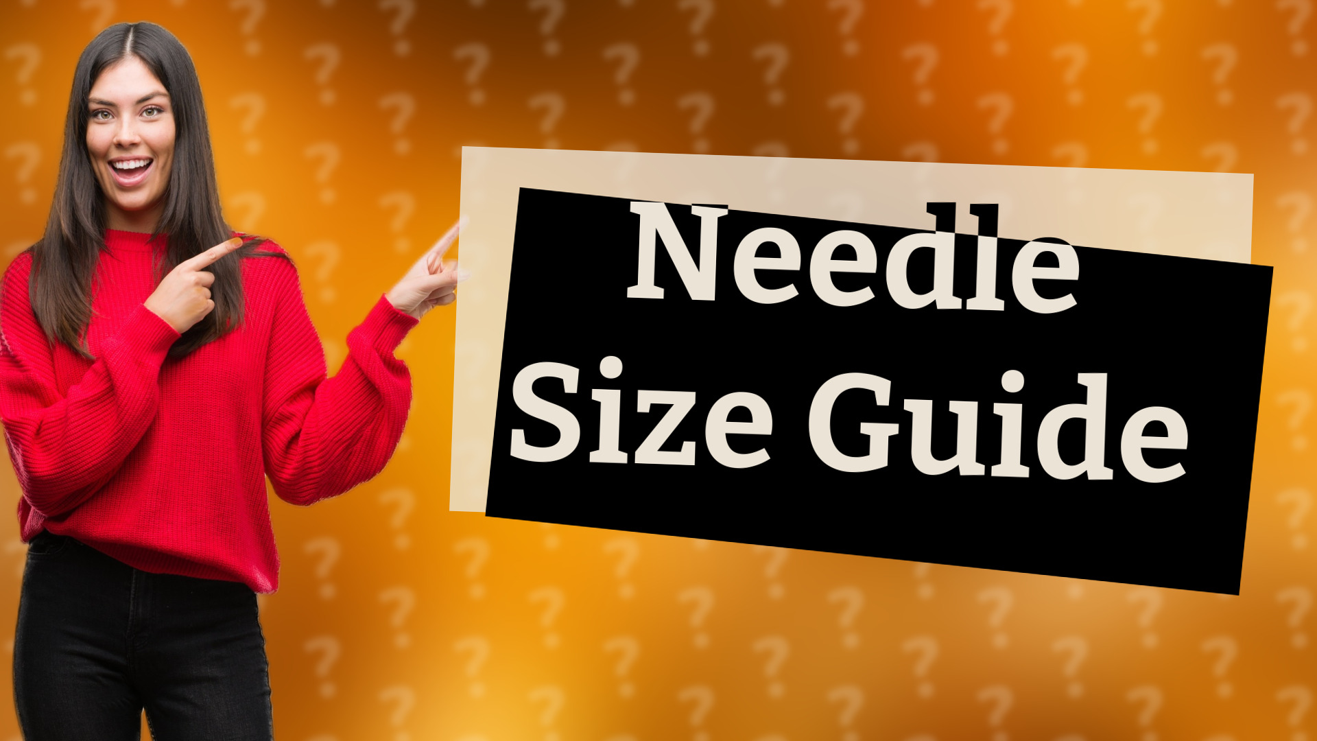 Needle Size Guide
