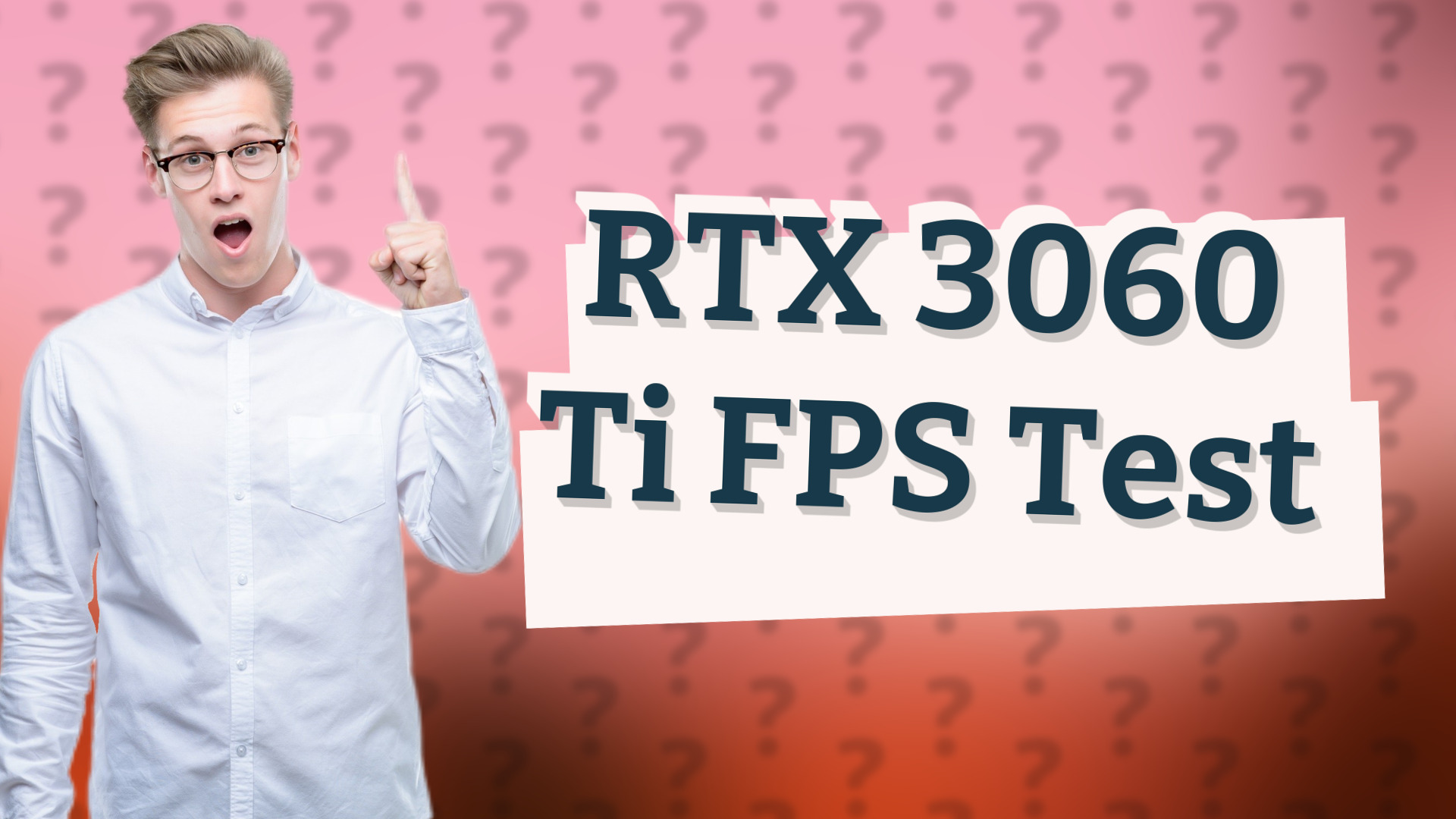 RTX 3060 Ti FPS Test