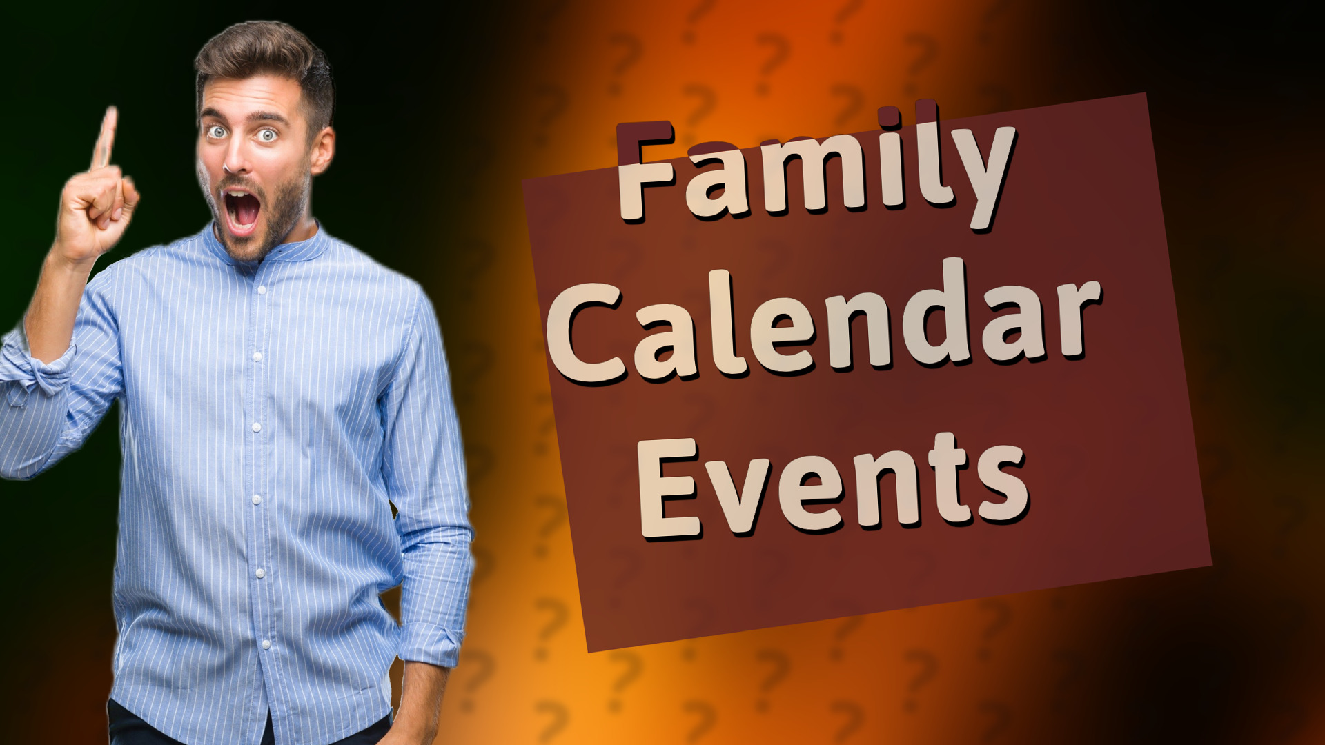 Family Calendar Events