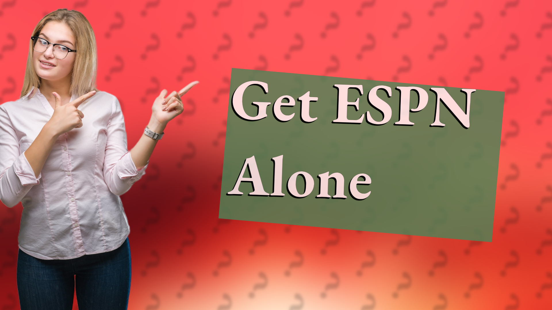 Get ESPN Alone