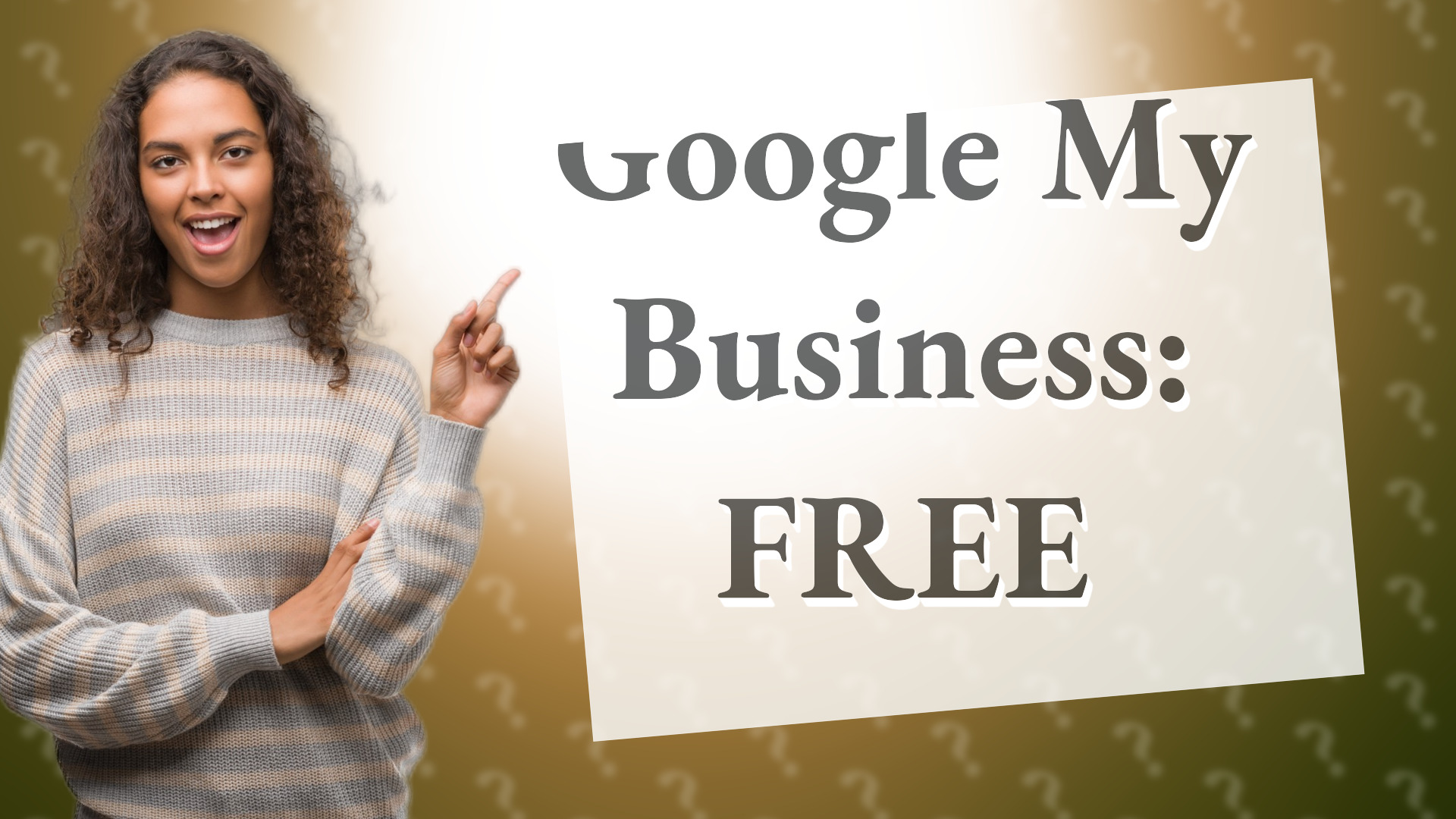 Google My Business: FREE