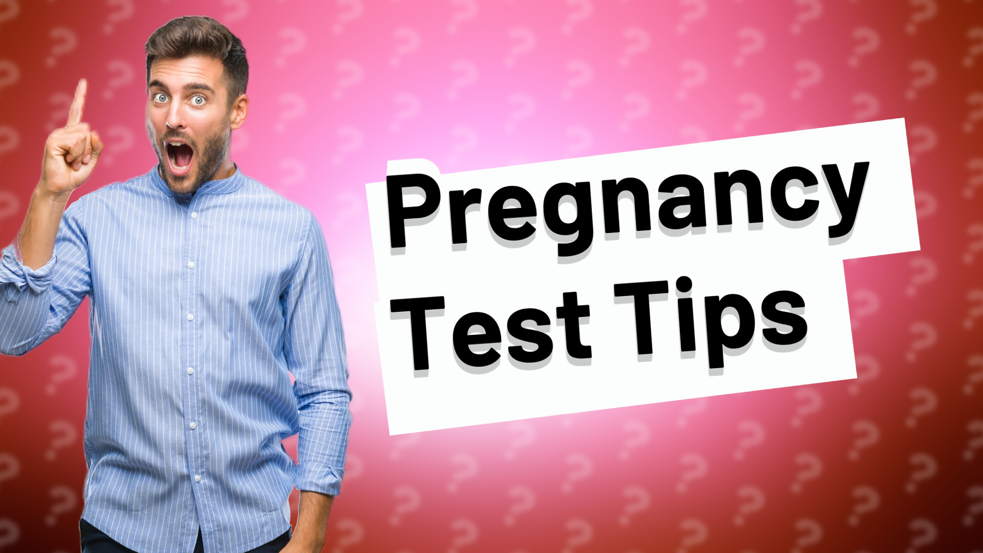 Pregnancy Test Tips