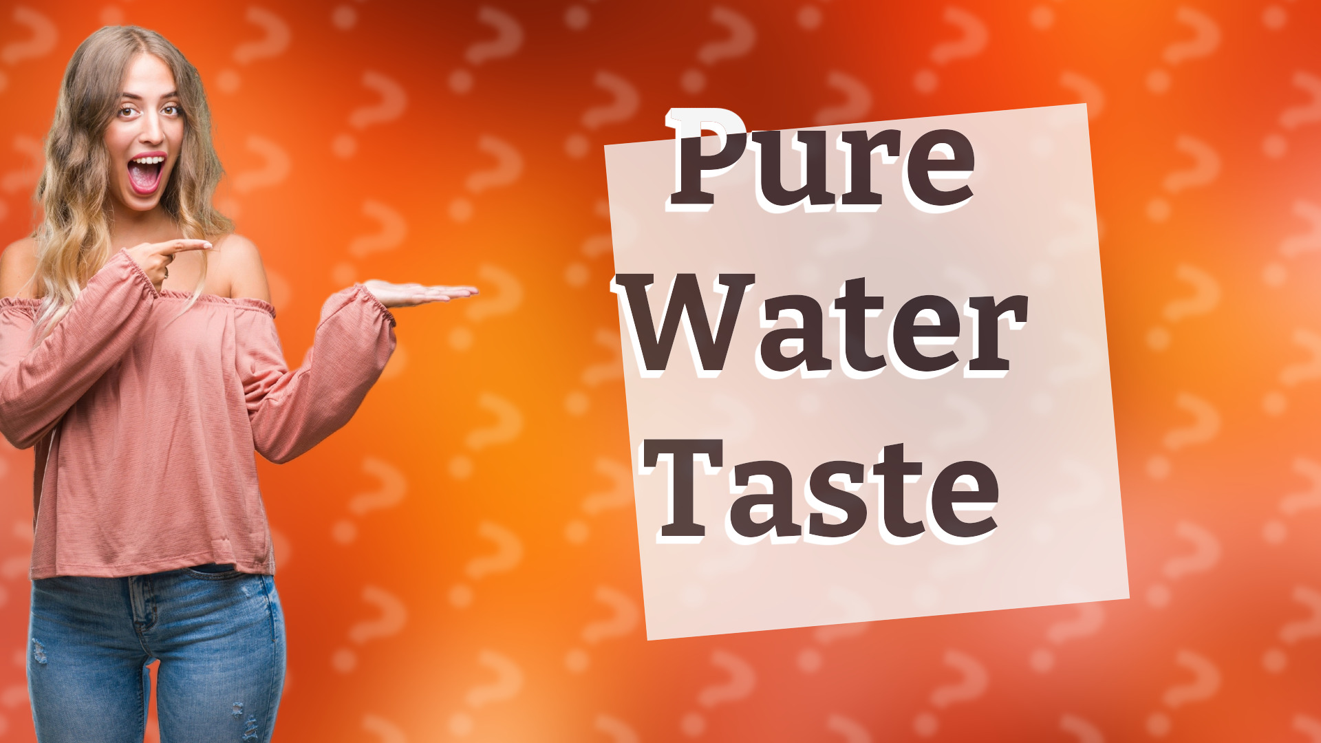 Pure Water Taste