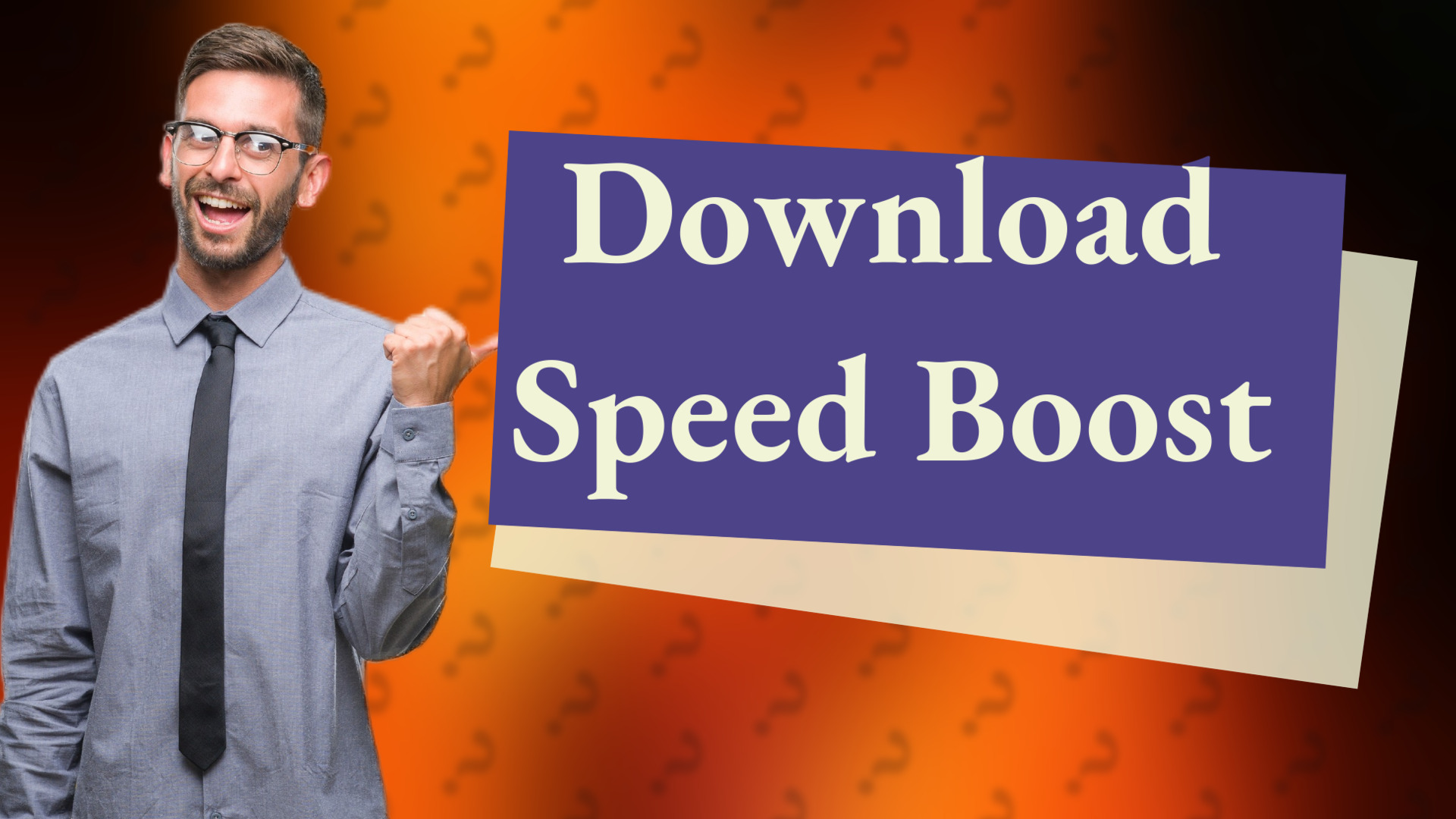 Download Speed Boost