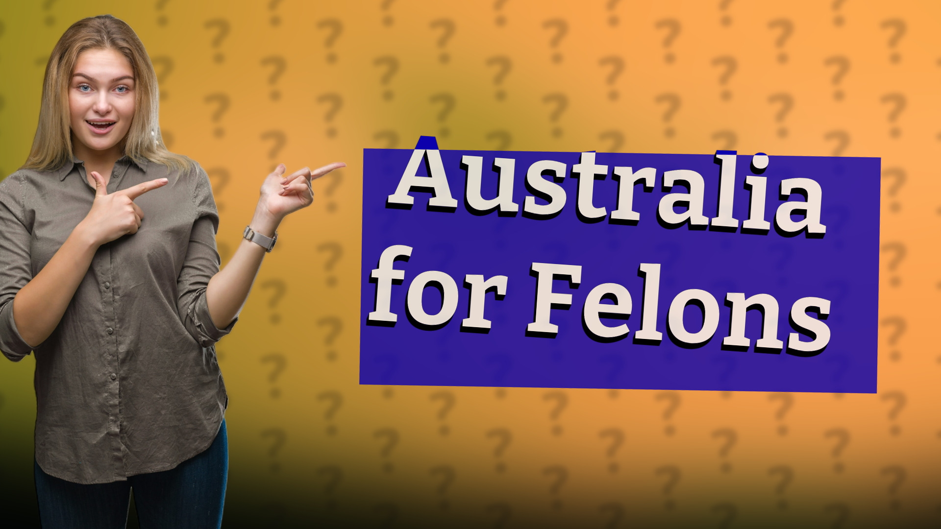 Australia for Felons