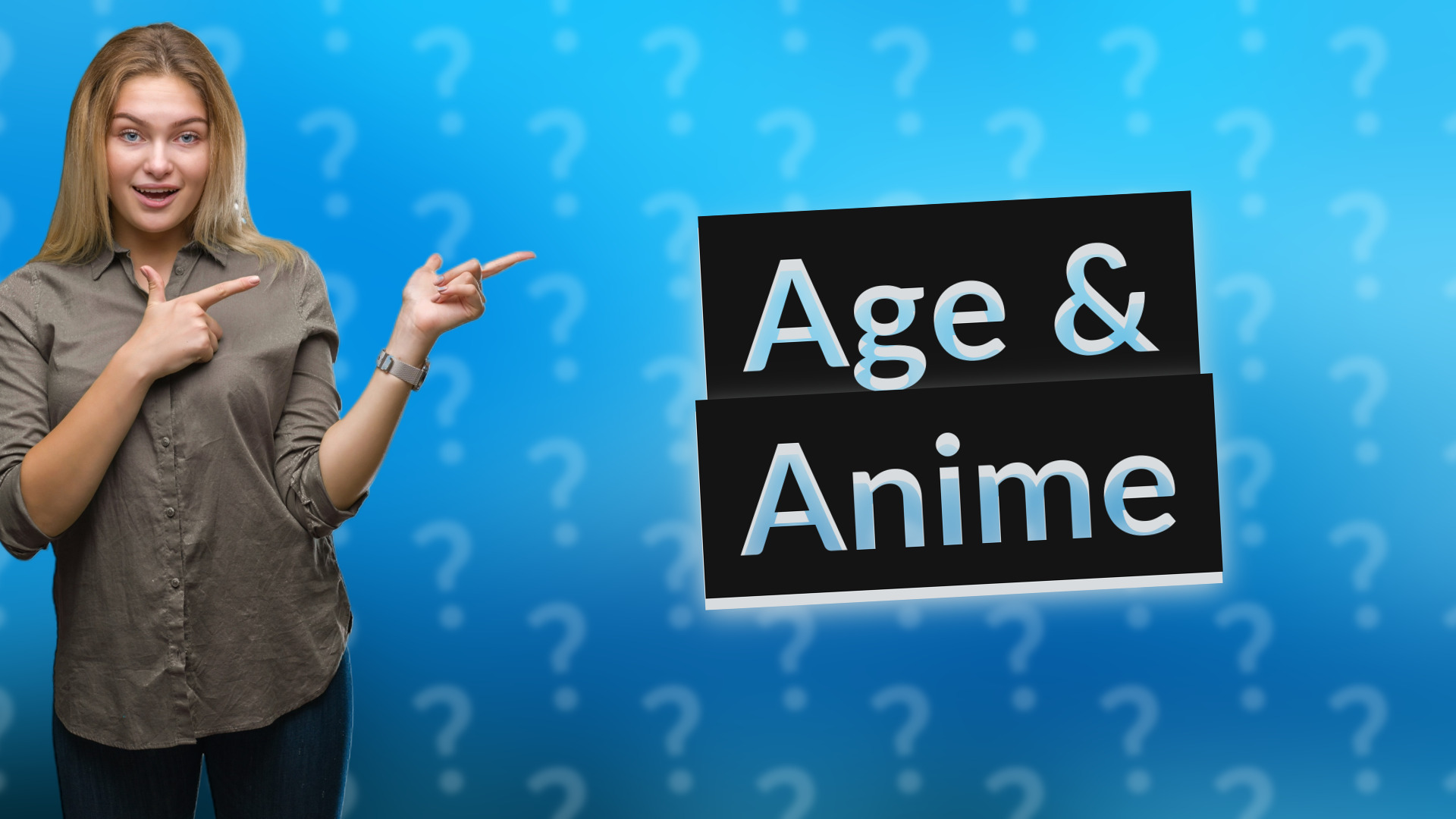 Age & Anime
