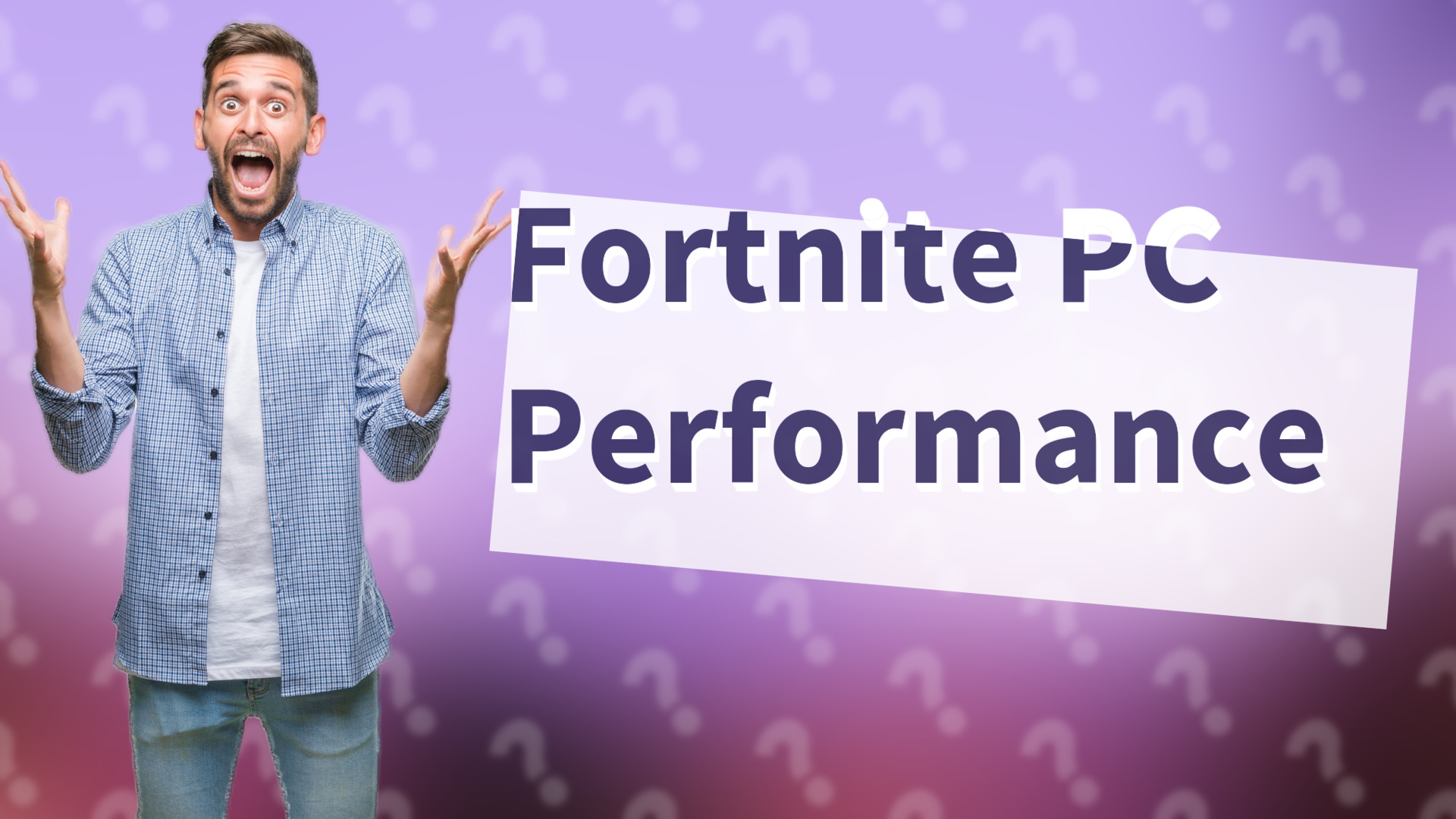 Fortnite PC Performance