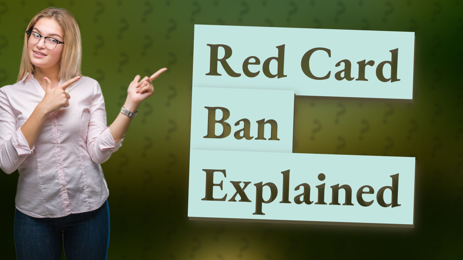Red Card Ban Explained