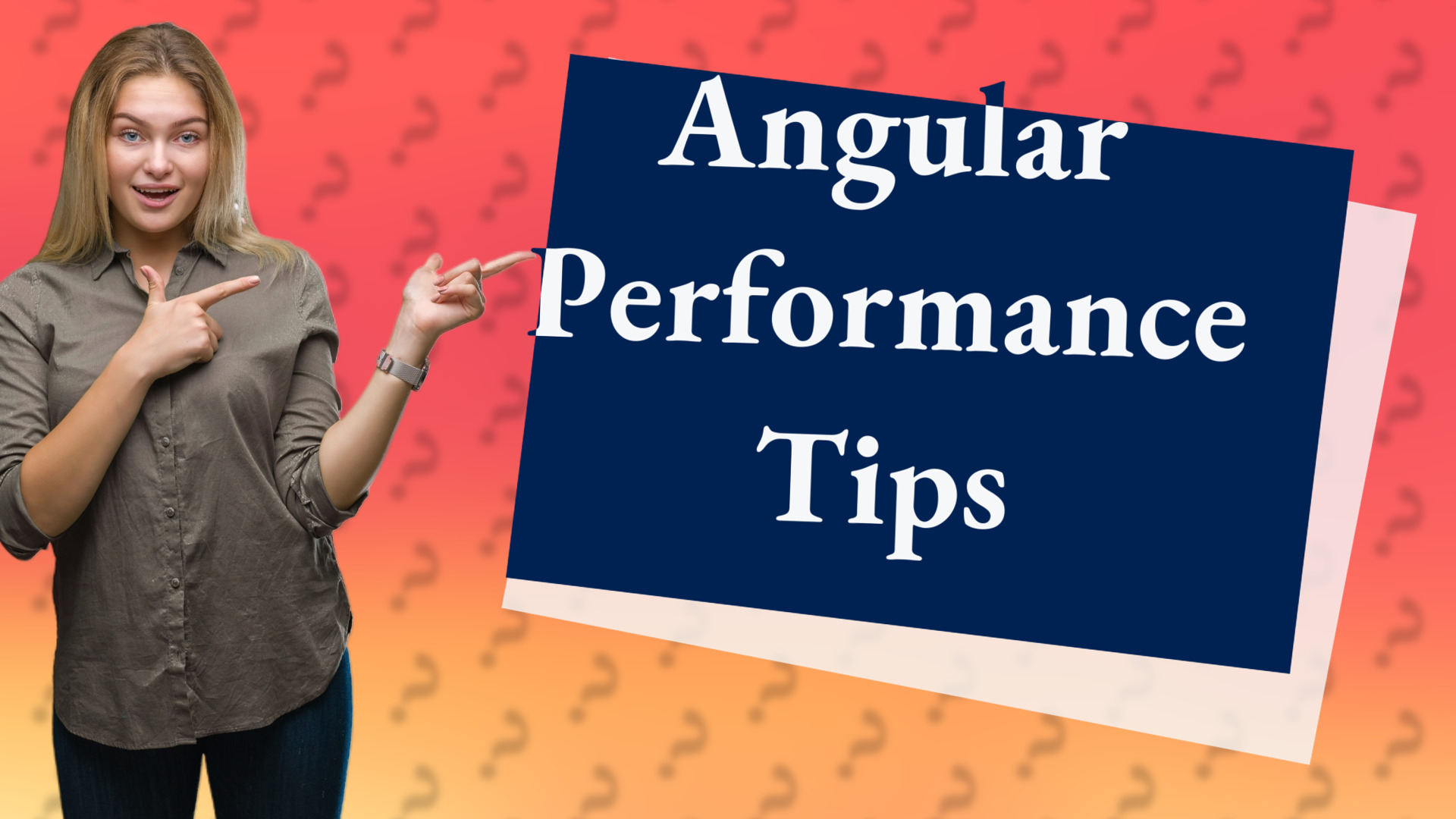 Angular Performance Tips