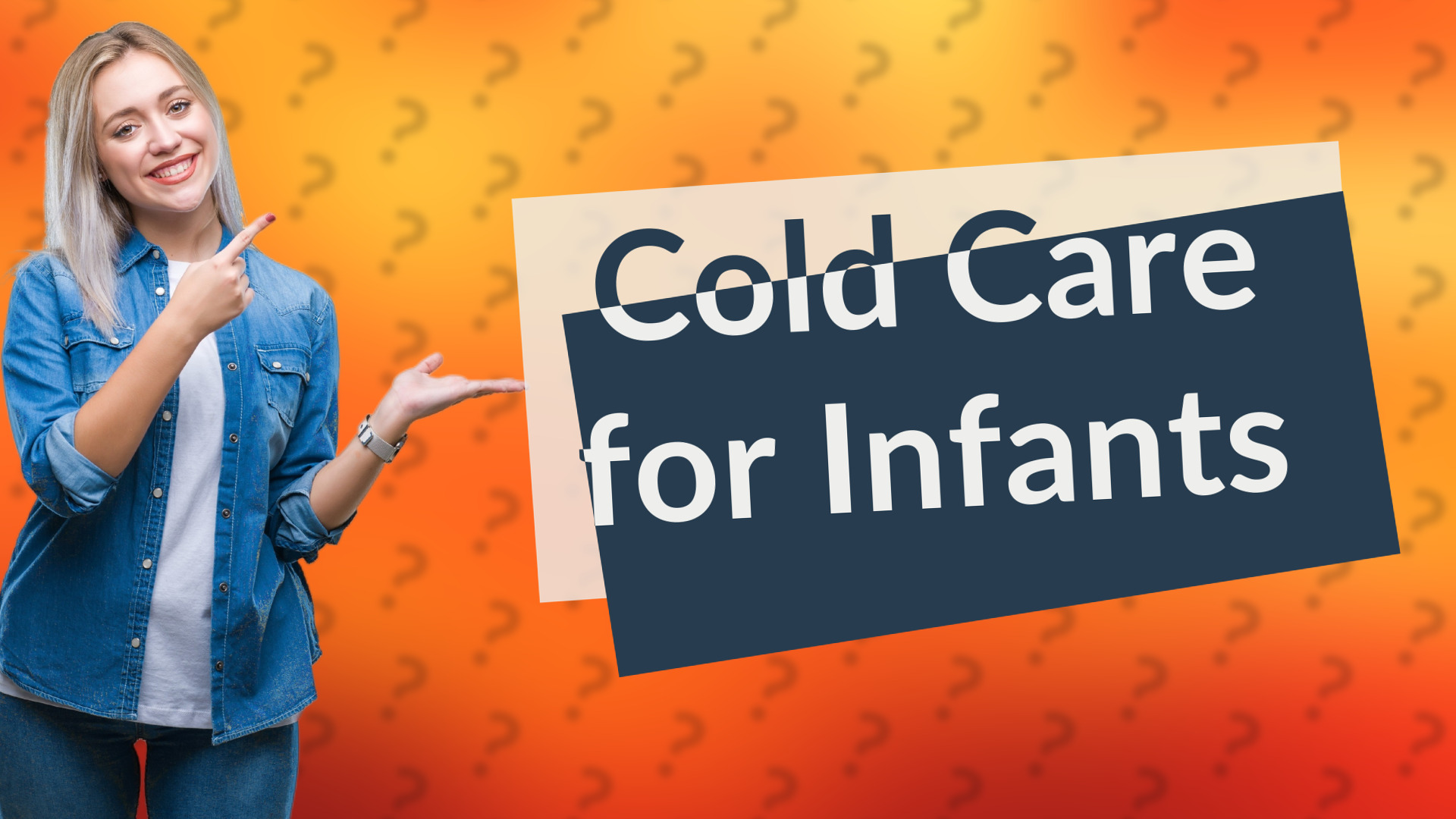 Cold Care for Infants