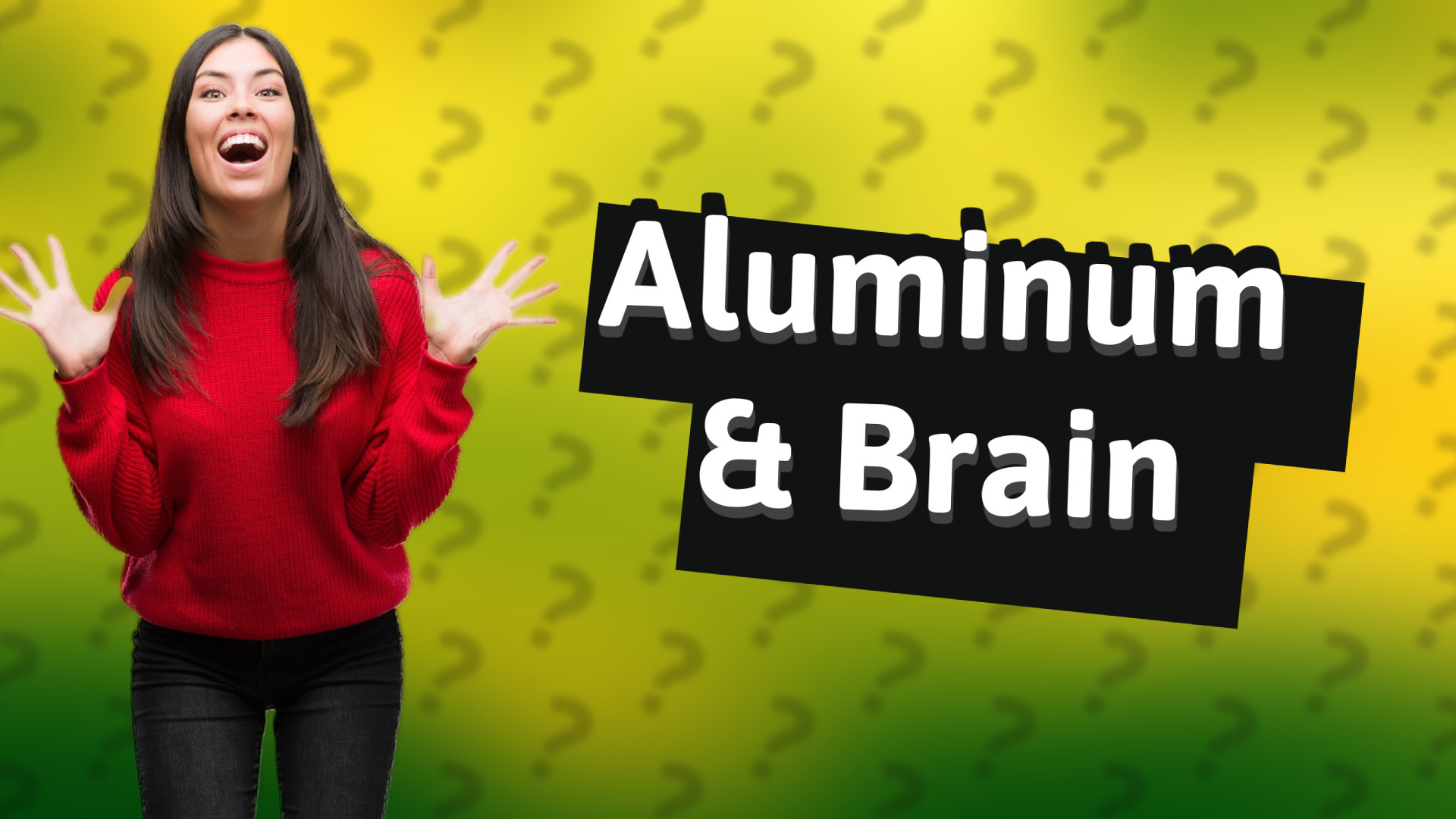 Aluminum & Brain