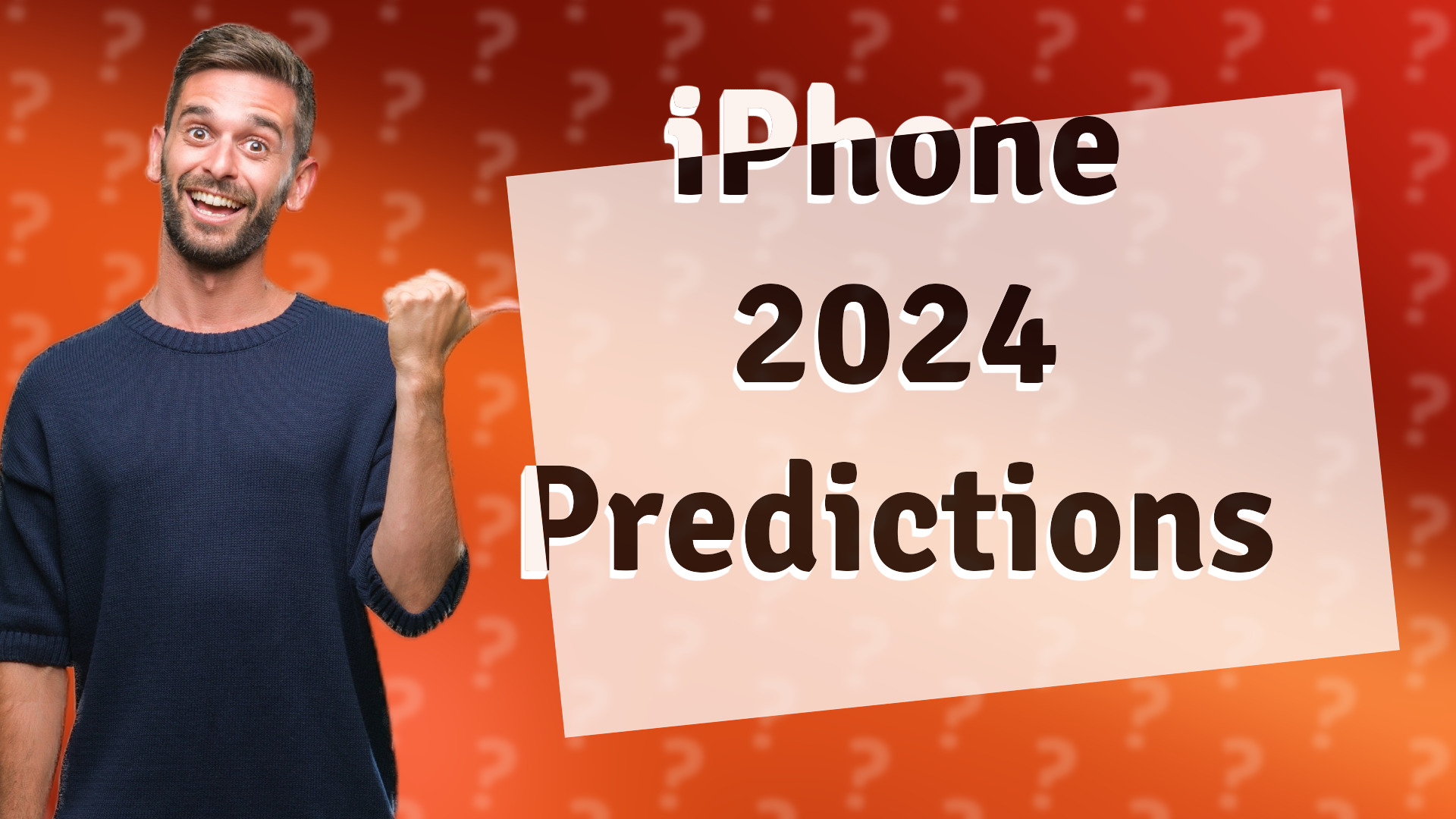 iPhone 2024 Predictions
