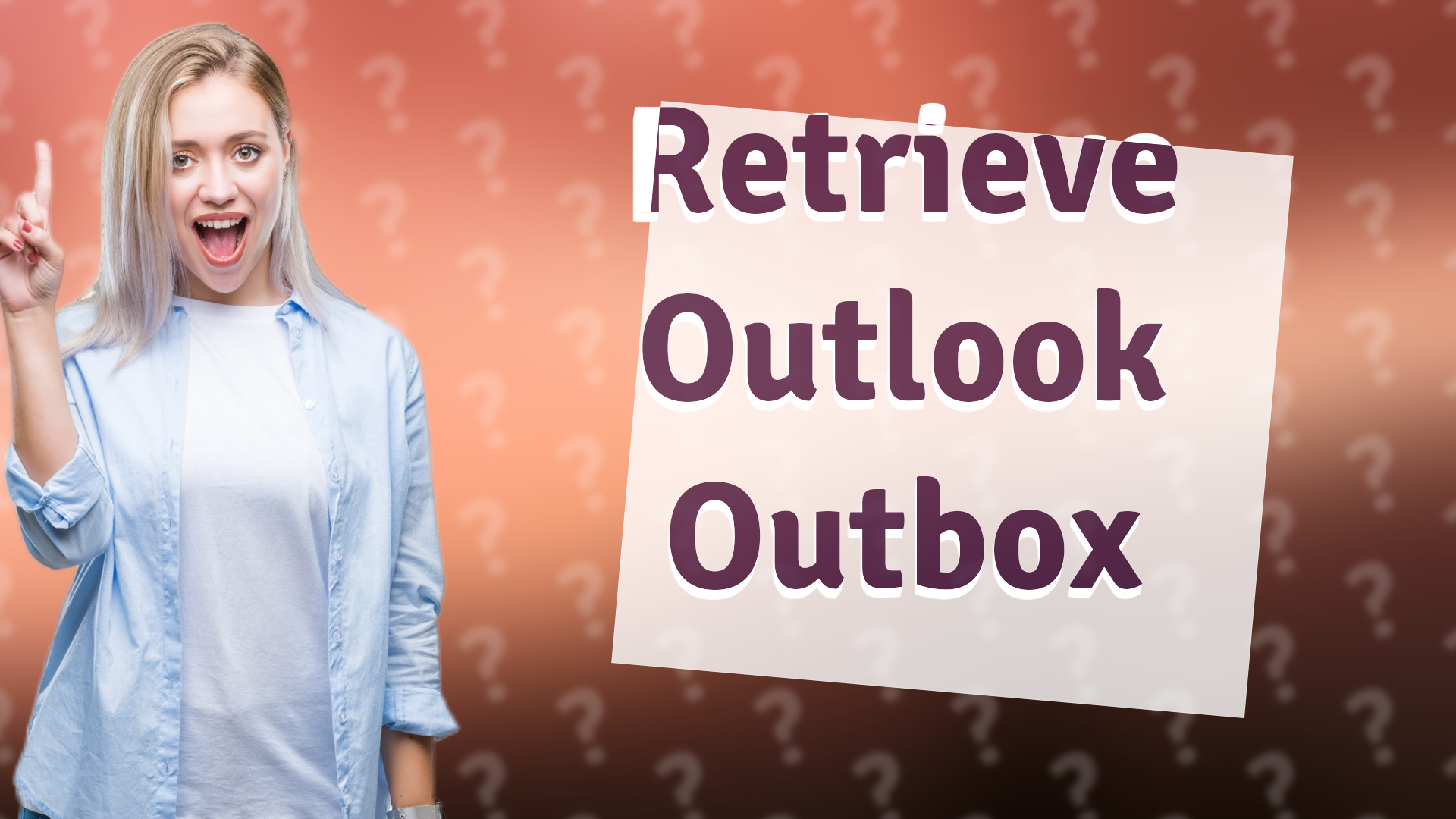 Retrieve Outlook Outbox