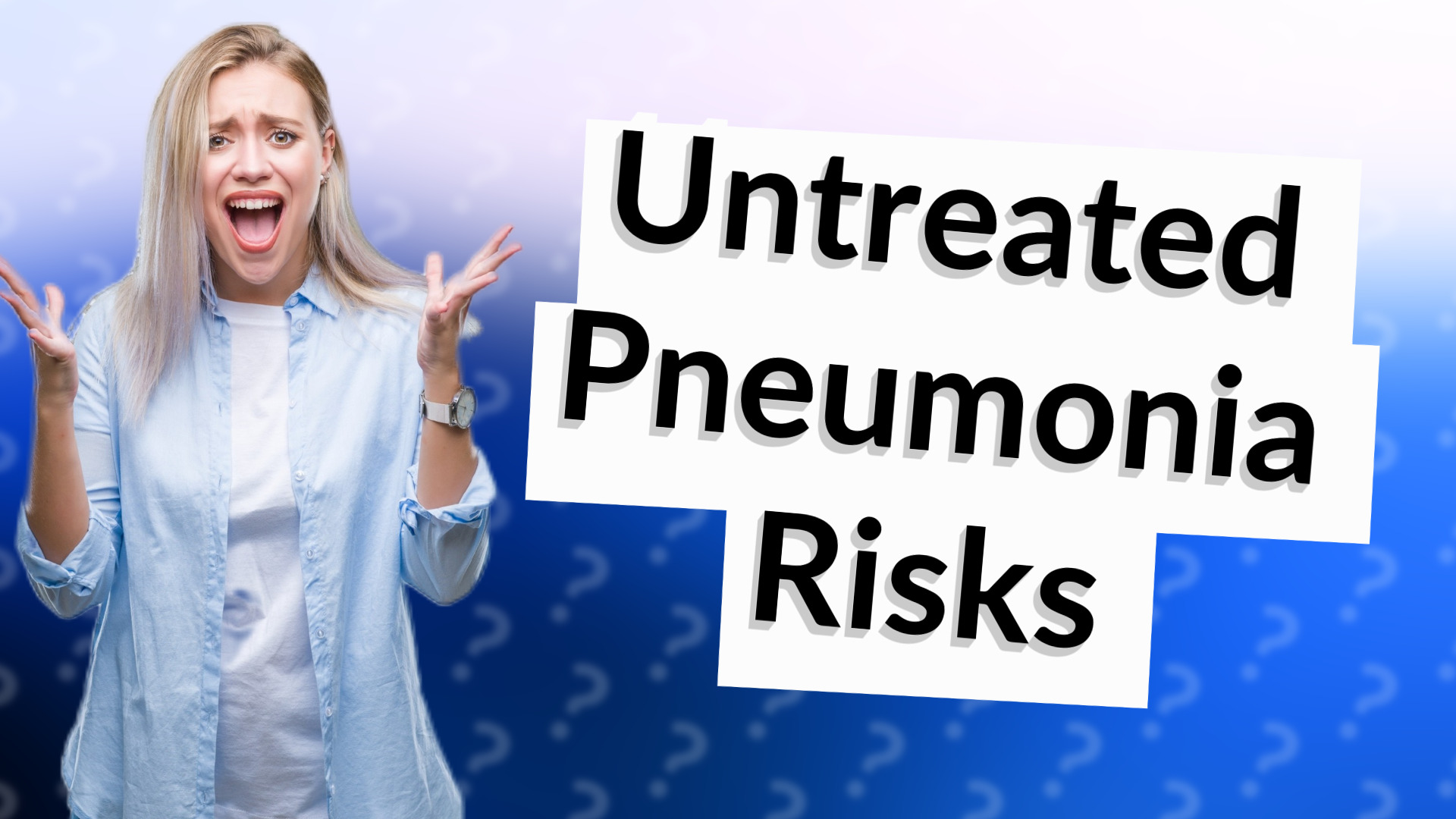 Untreated Pneumonia Risks