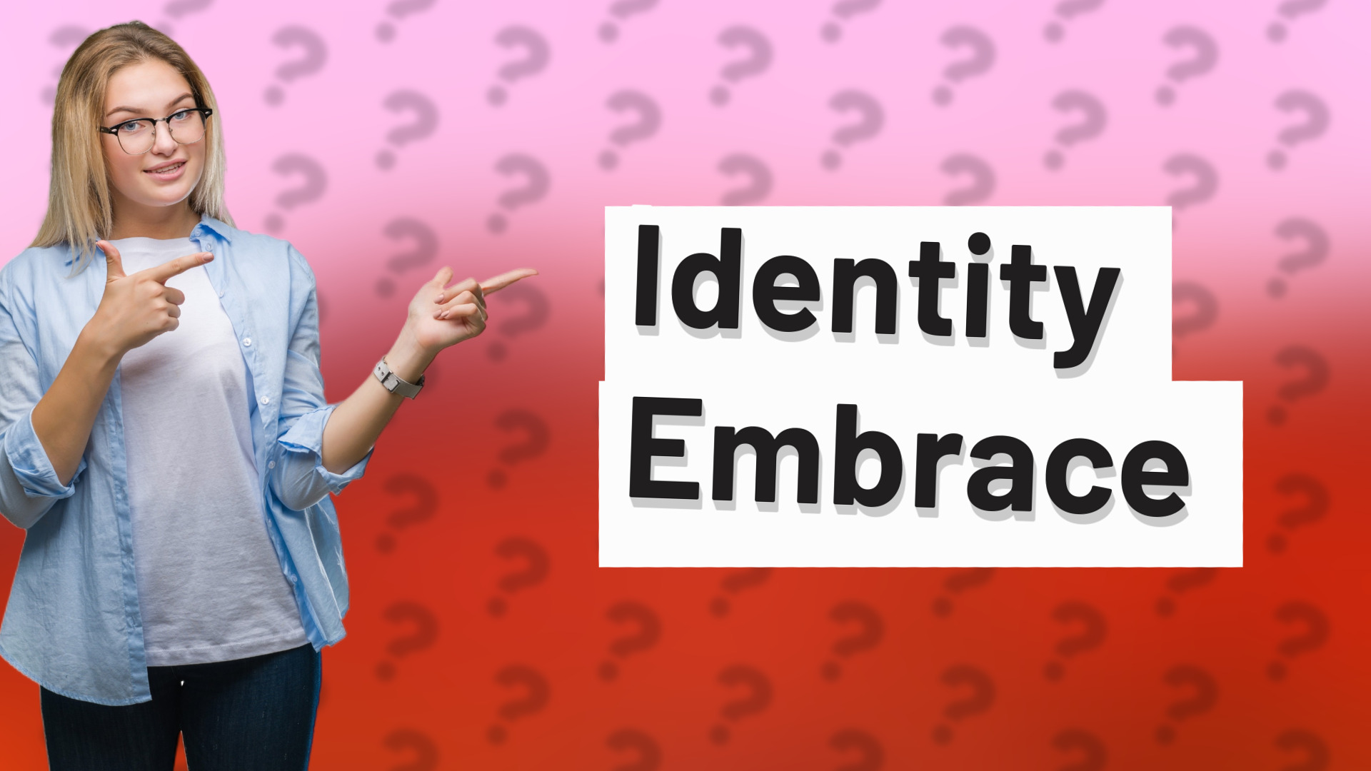 Identity Embrace