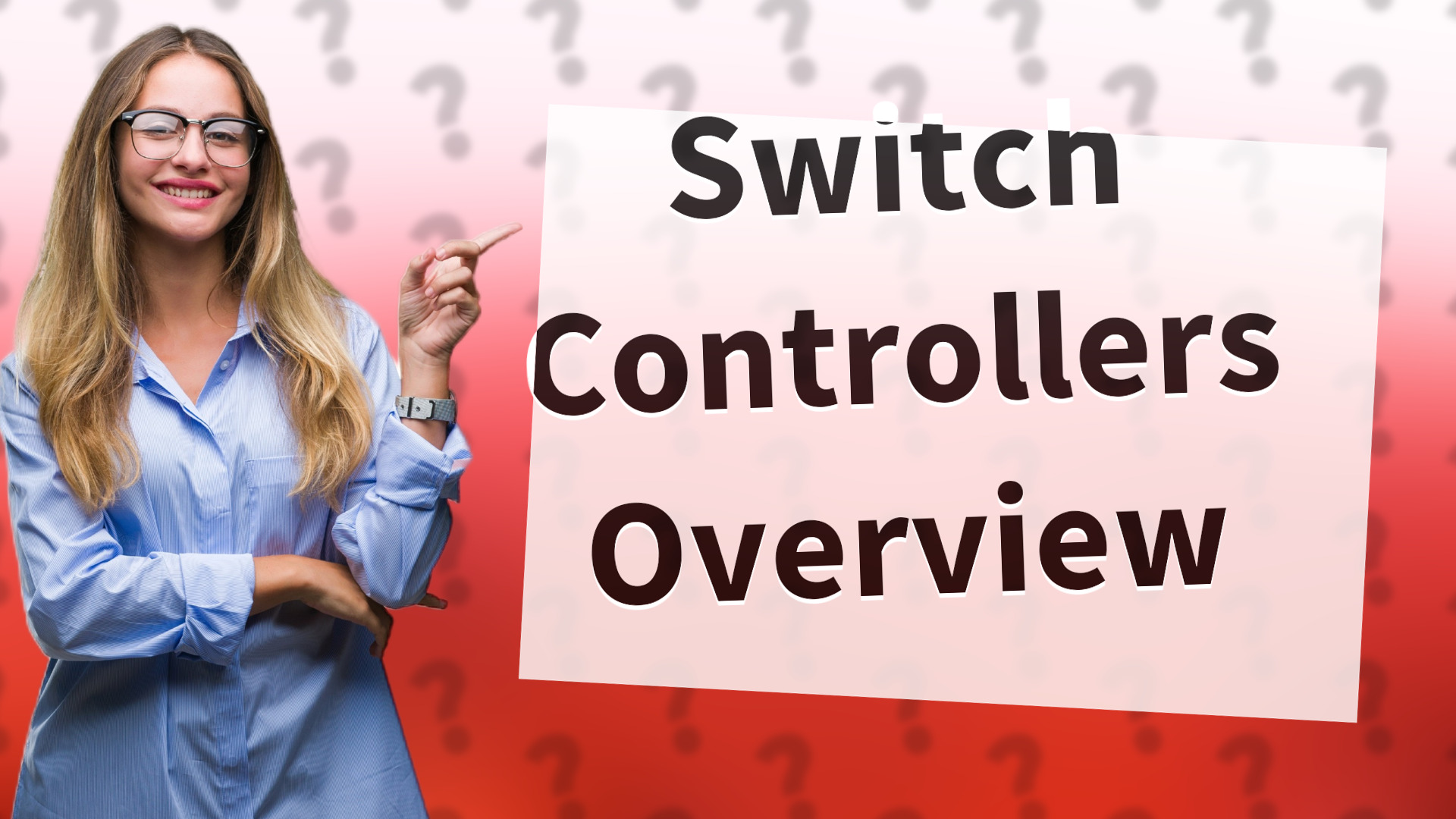 Switch Controllers Overview