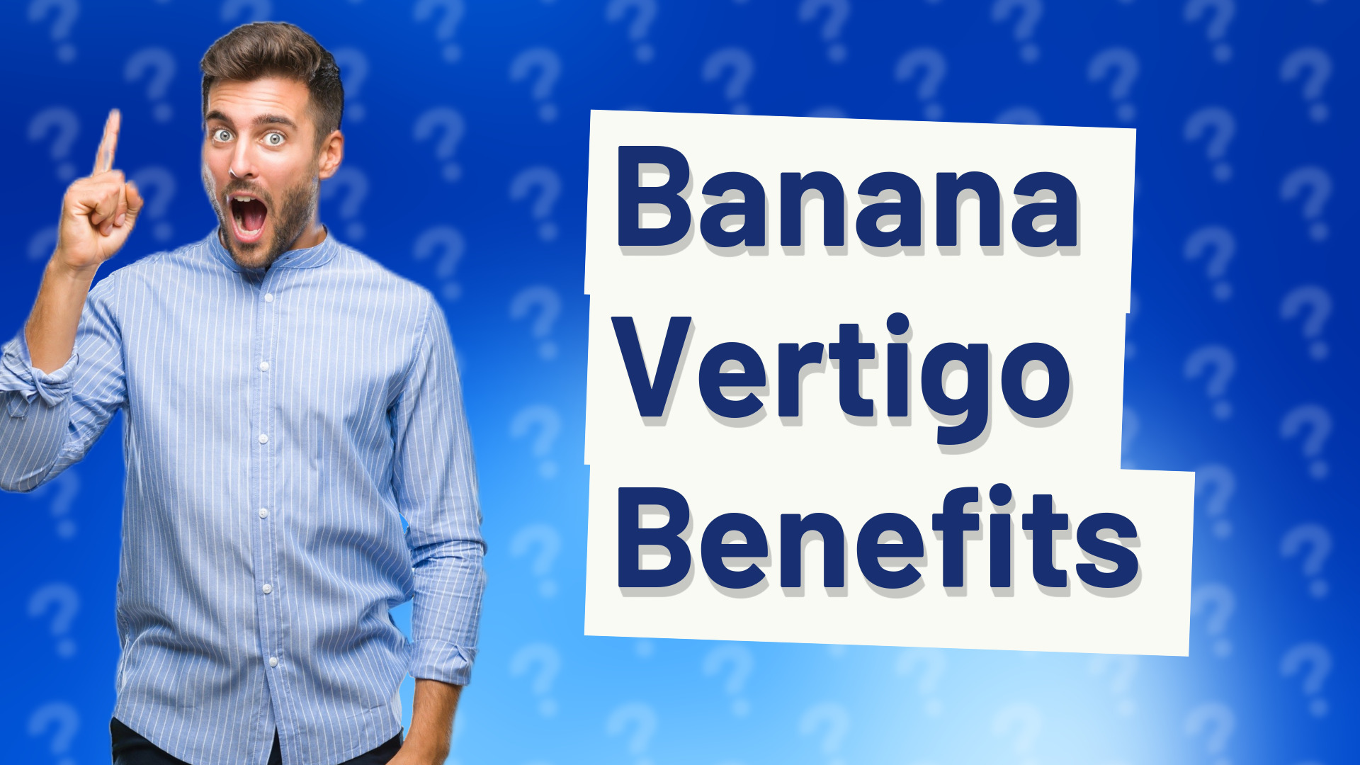 Banana Vertigo Benefits