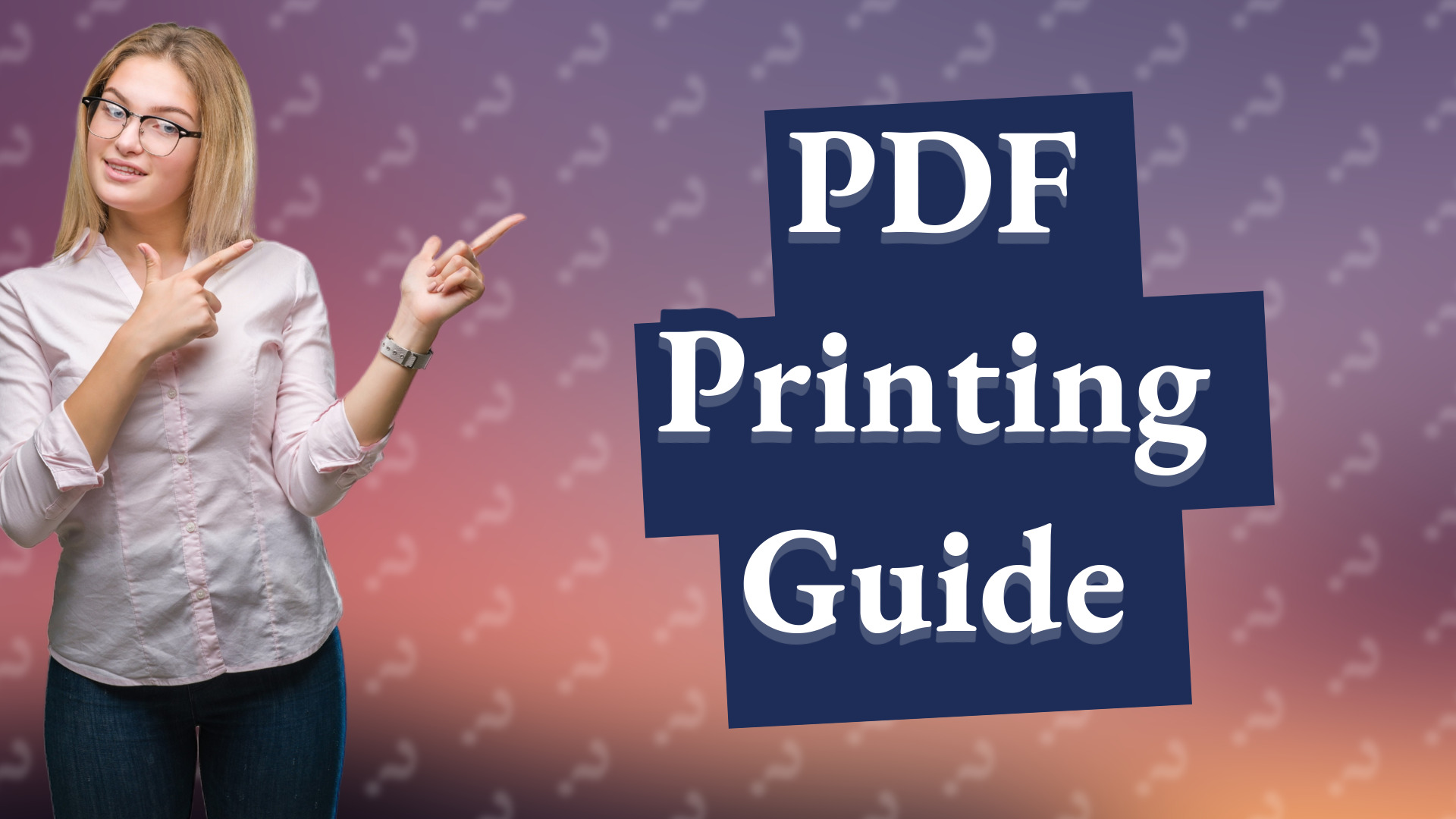 PDF Printing Guide