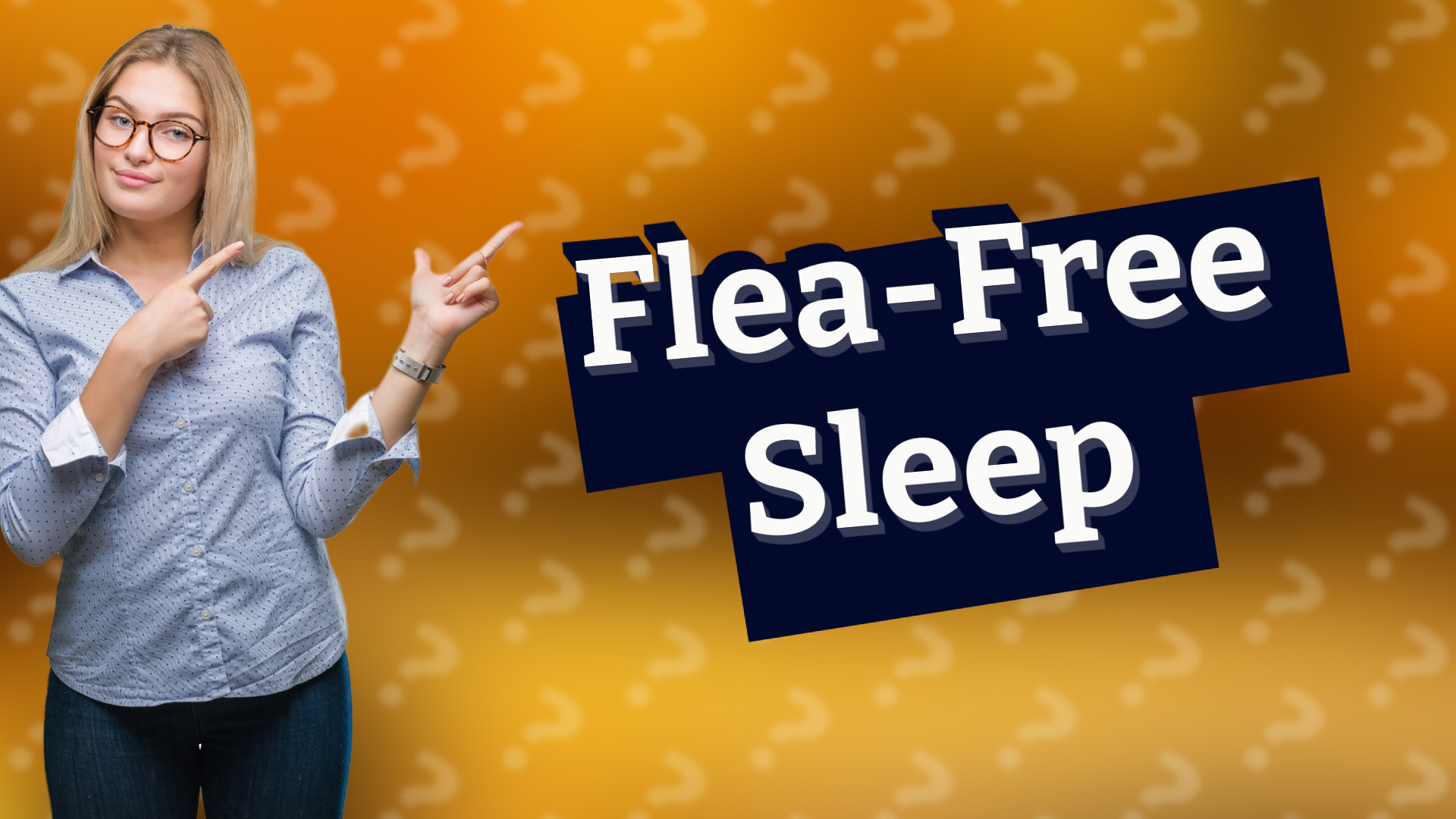 Flea-Free Sleep