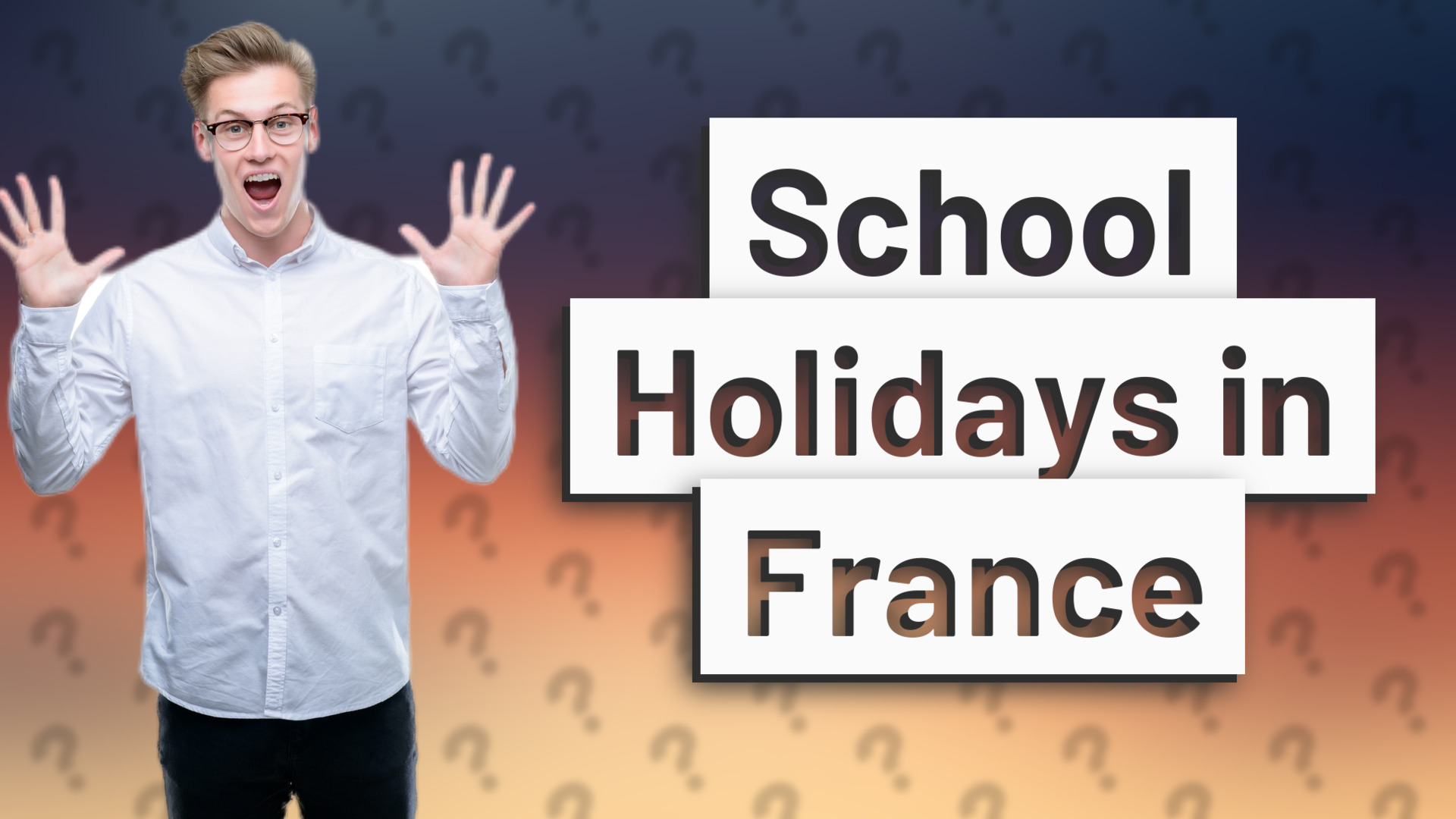 School Holidays in France