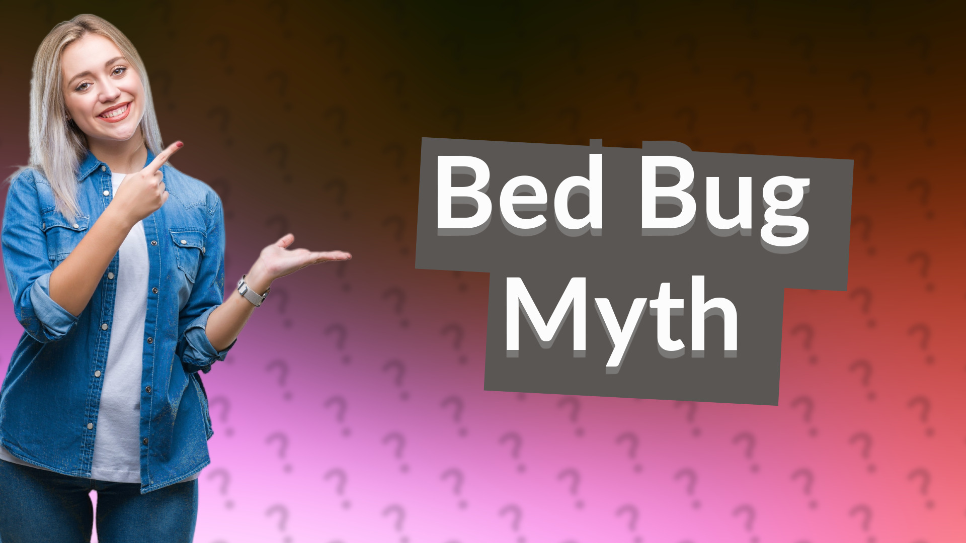 Bed Bug Myth