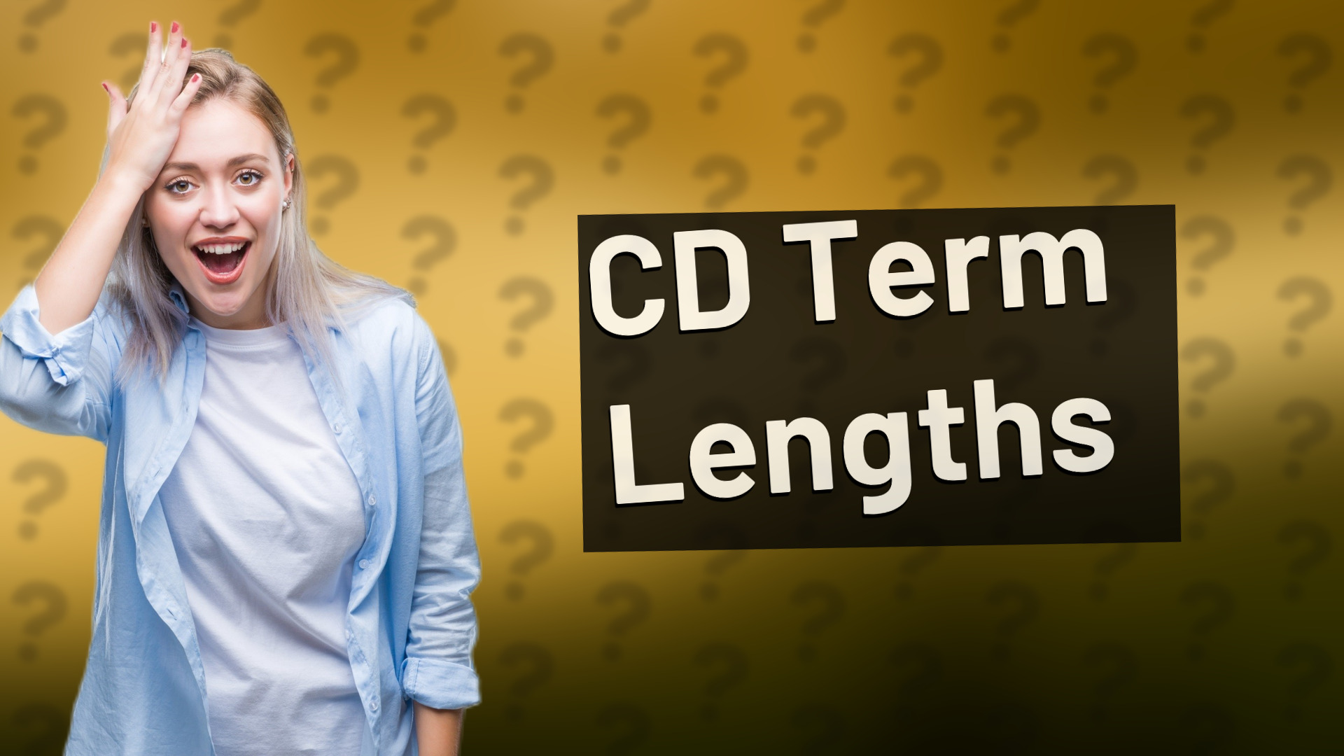 CD Term Lengths