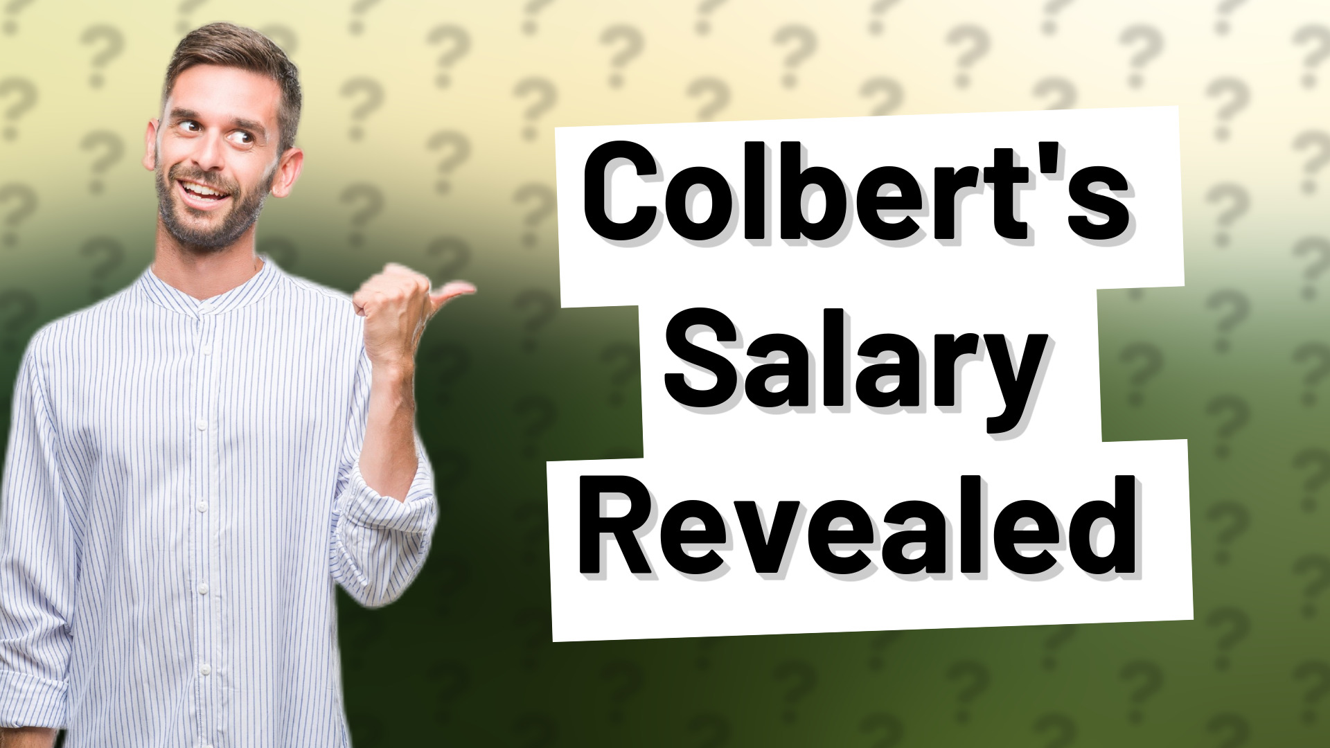 Colbert's Salary Revealed