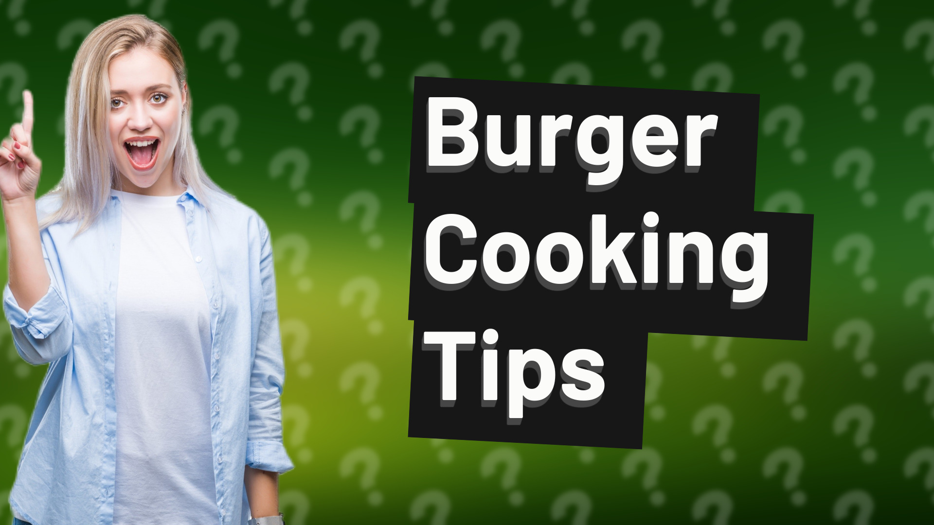 Burger Cooking Tips