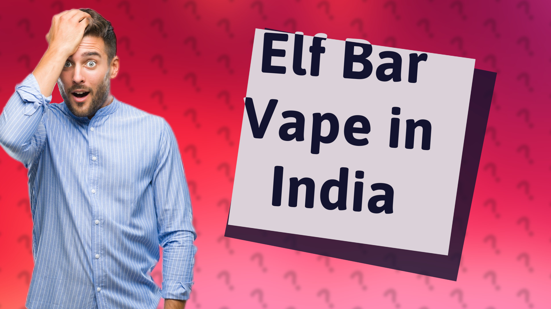 Elf Bar Vape in India