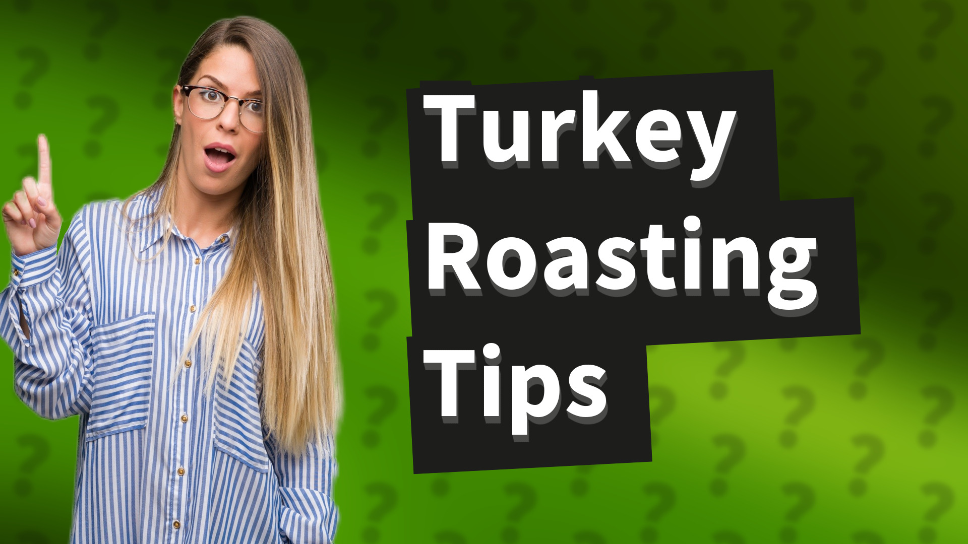 Turkey Roasting Tips