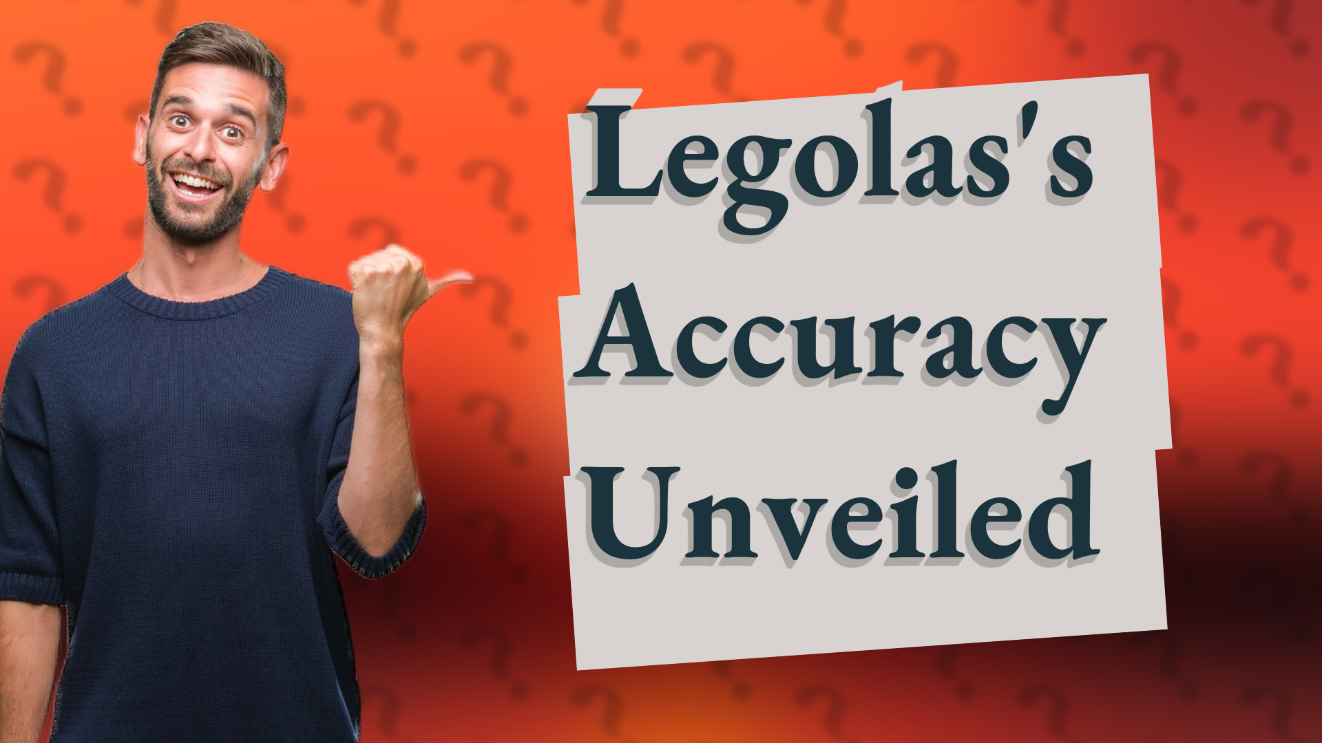 Legolas's Accuracy Unveiled