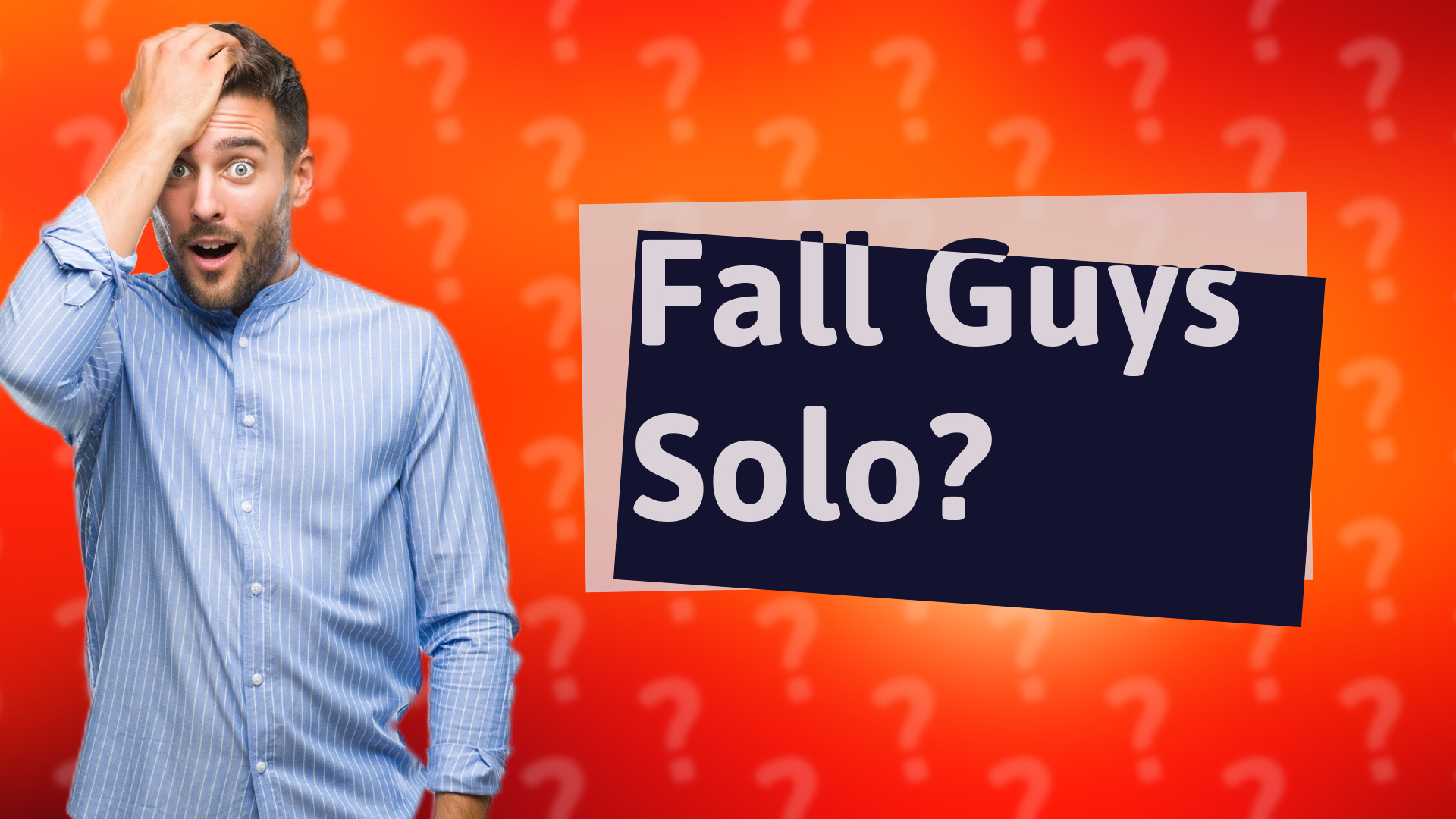 Fall Guys Solo?