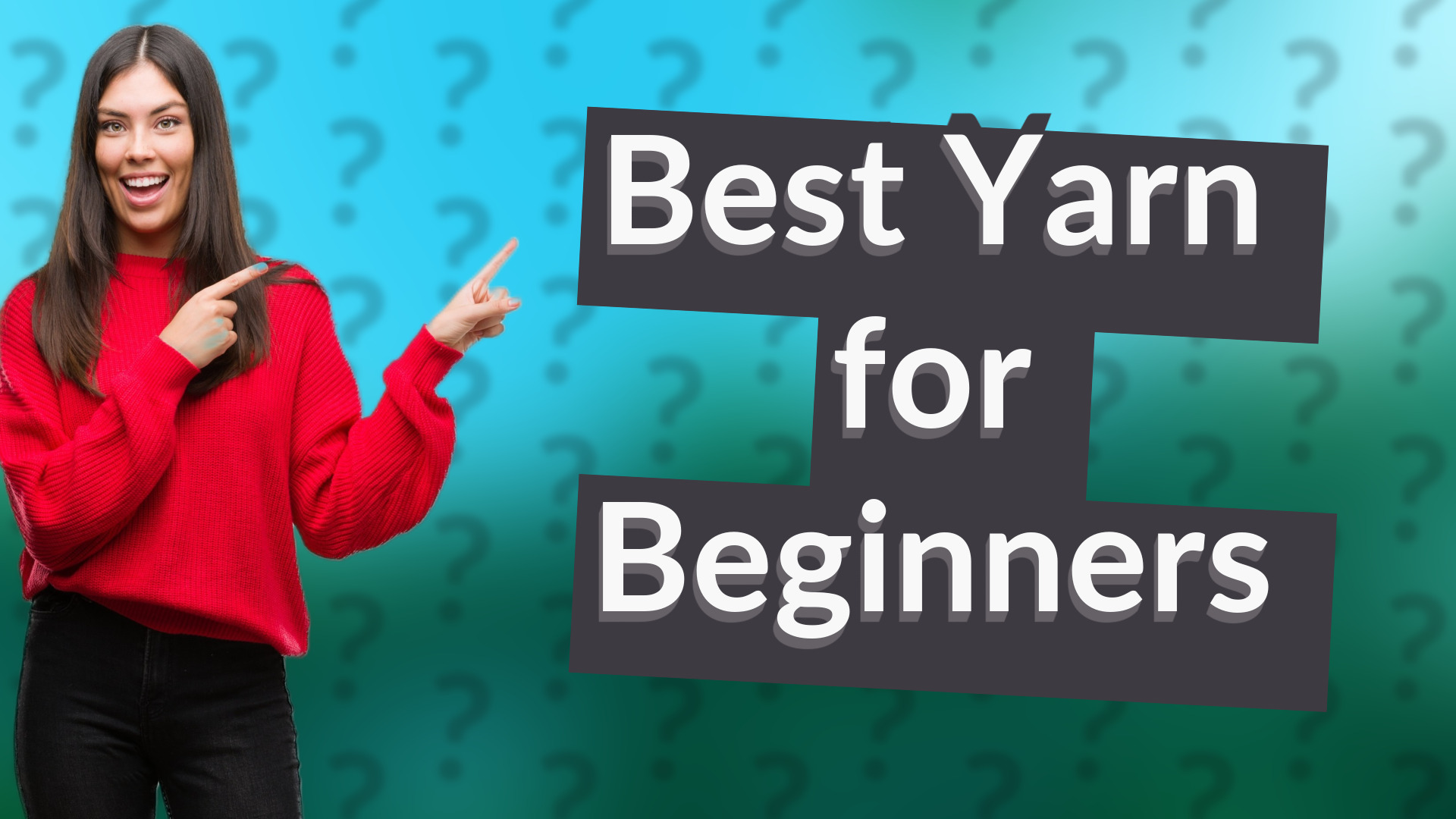 Best Yarn for Beginners
