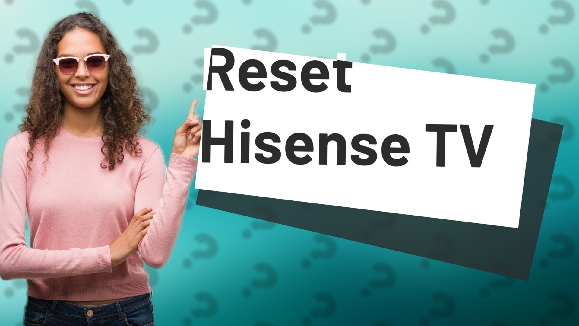 Reset Hisense TV