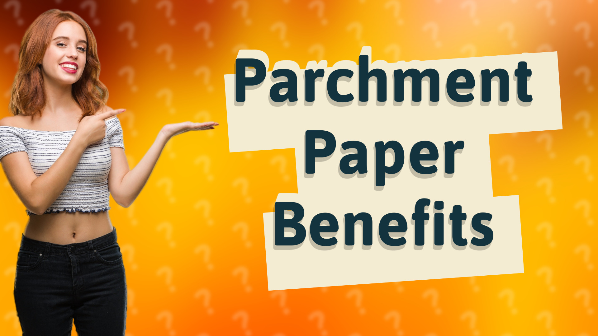 Parchment Paper Benefits