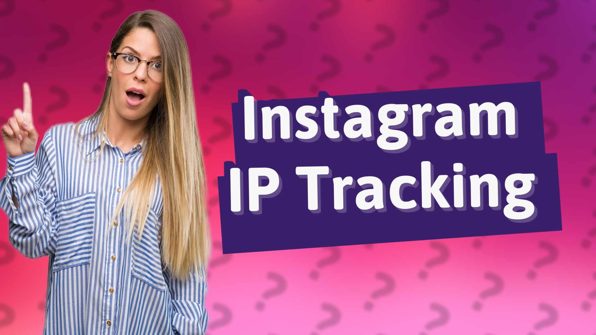 Instagram IP Tracking
