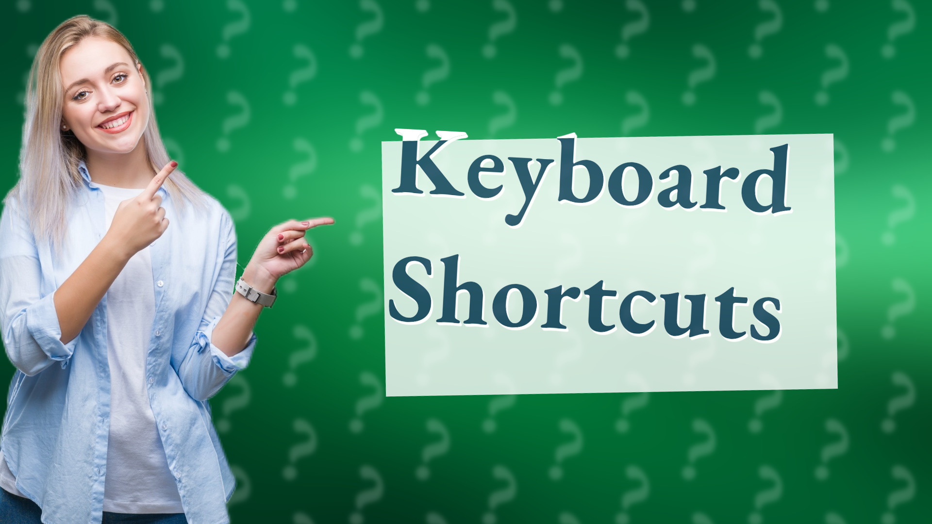 Keyboard Shortcuts