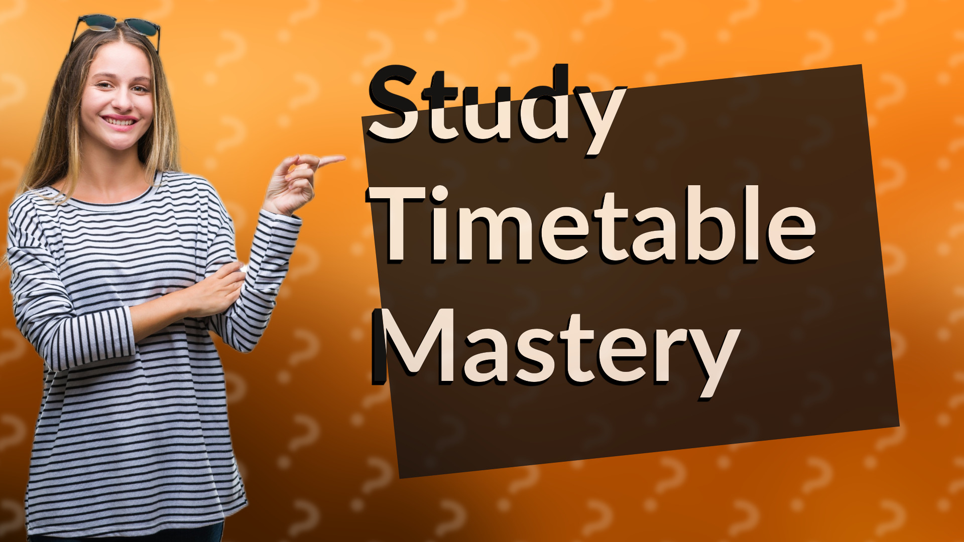 Study Timetable Mastery