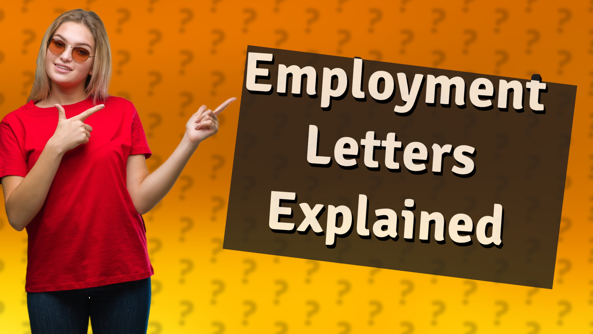 Employment Letters Explained