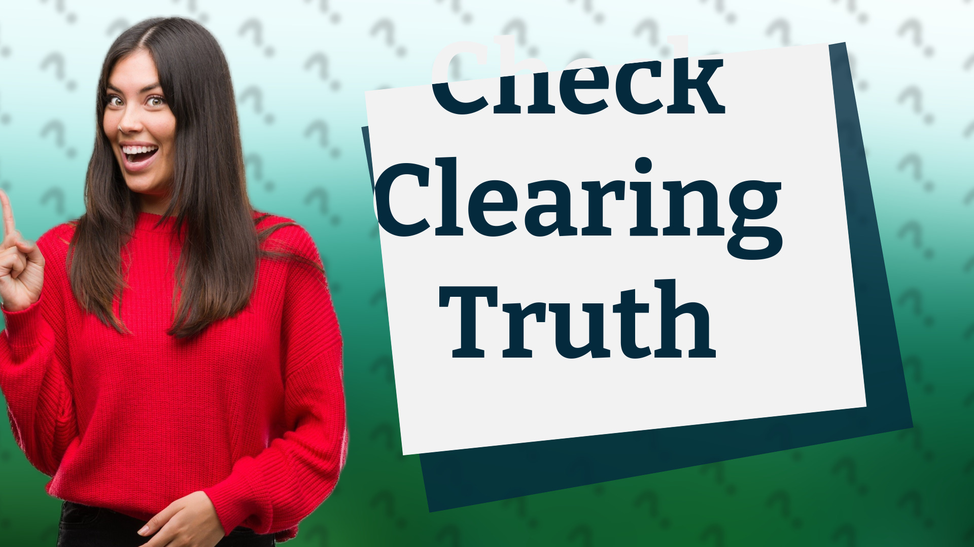 Check Clearing Truth