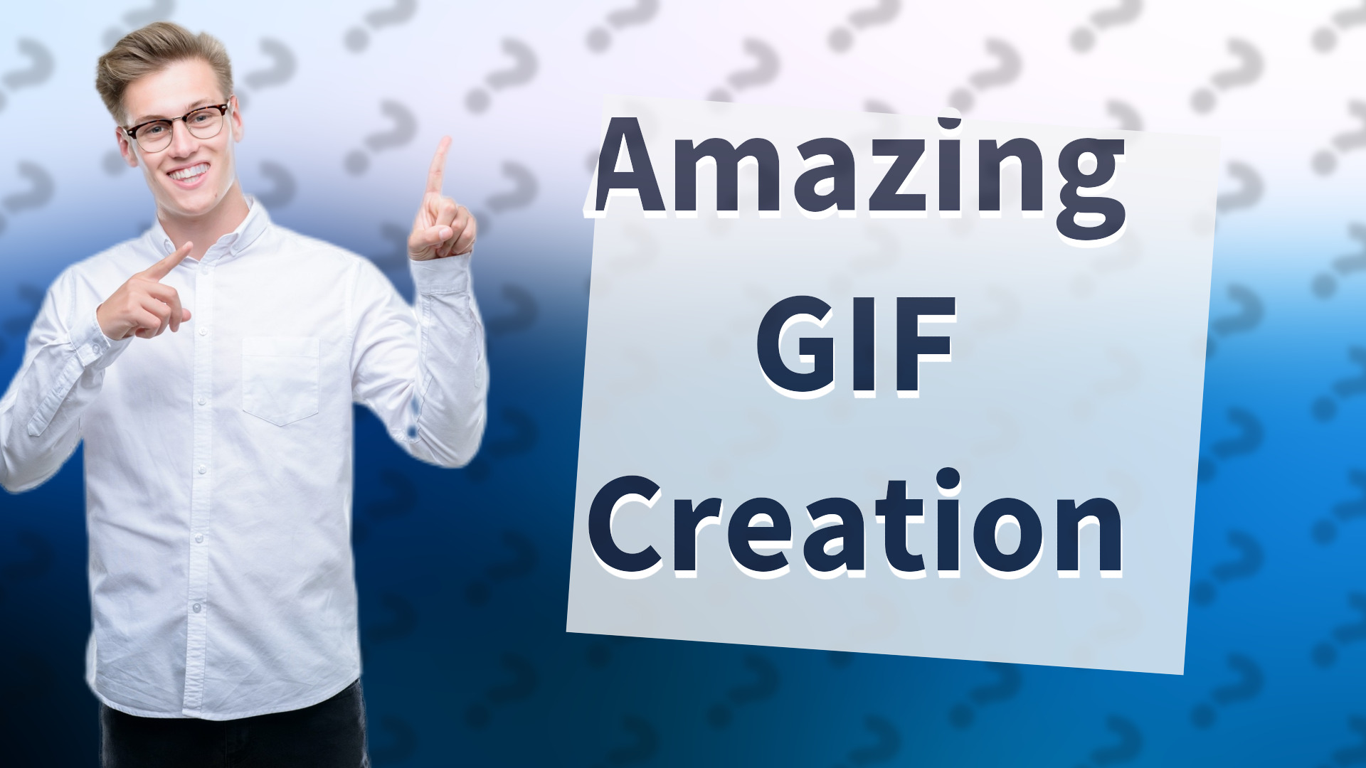 Amazing GIF Creation