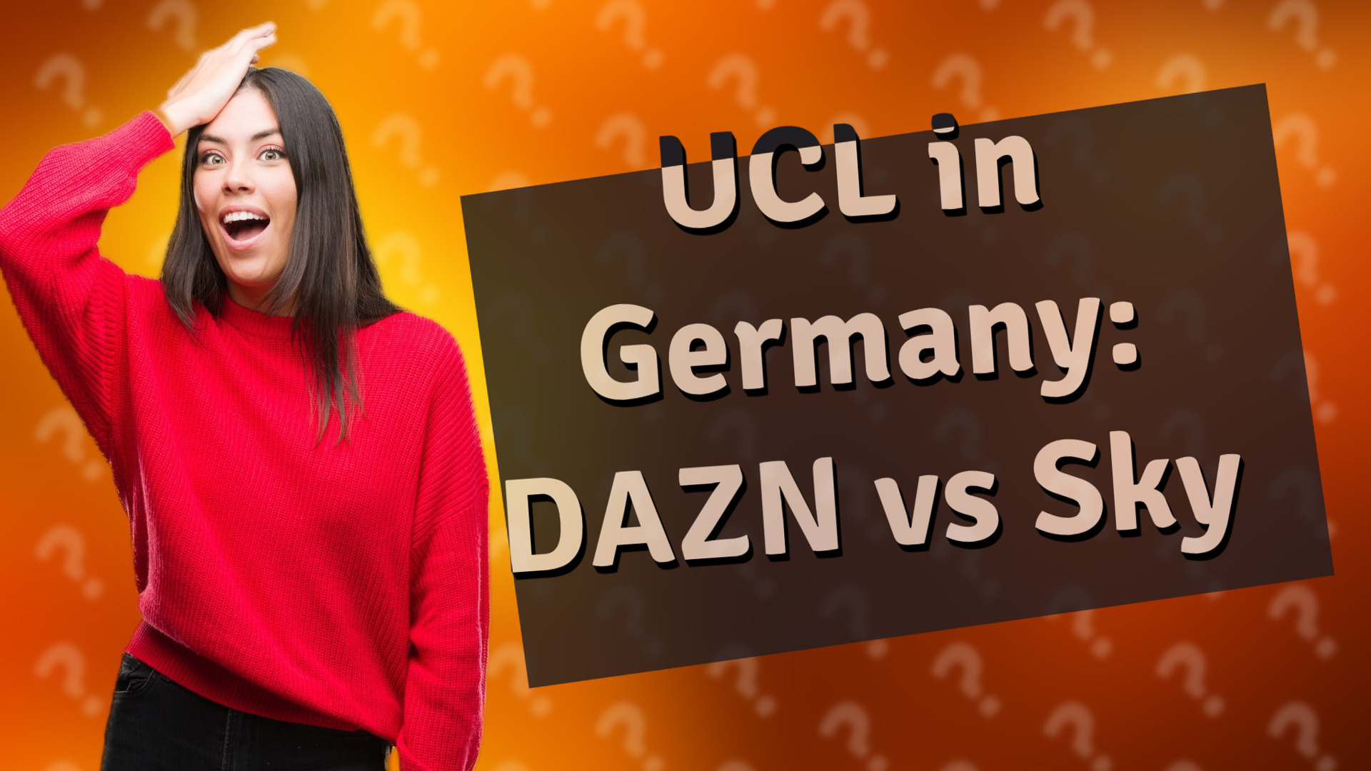 UCL in Germany: DAZN vs Sky