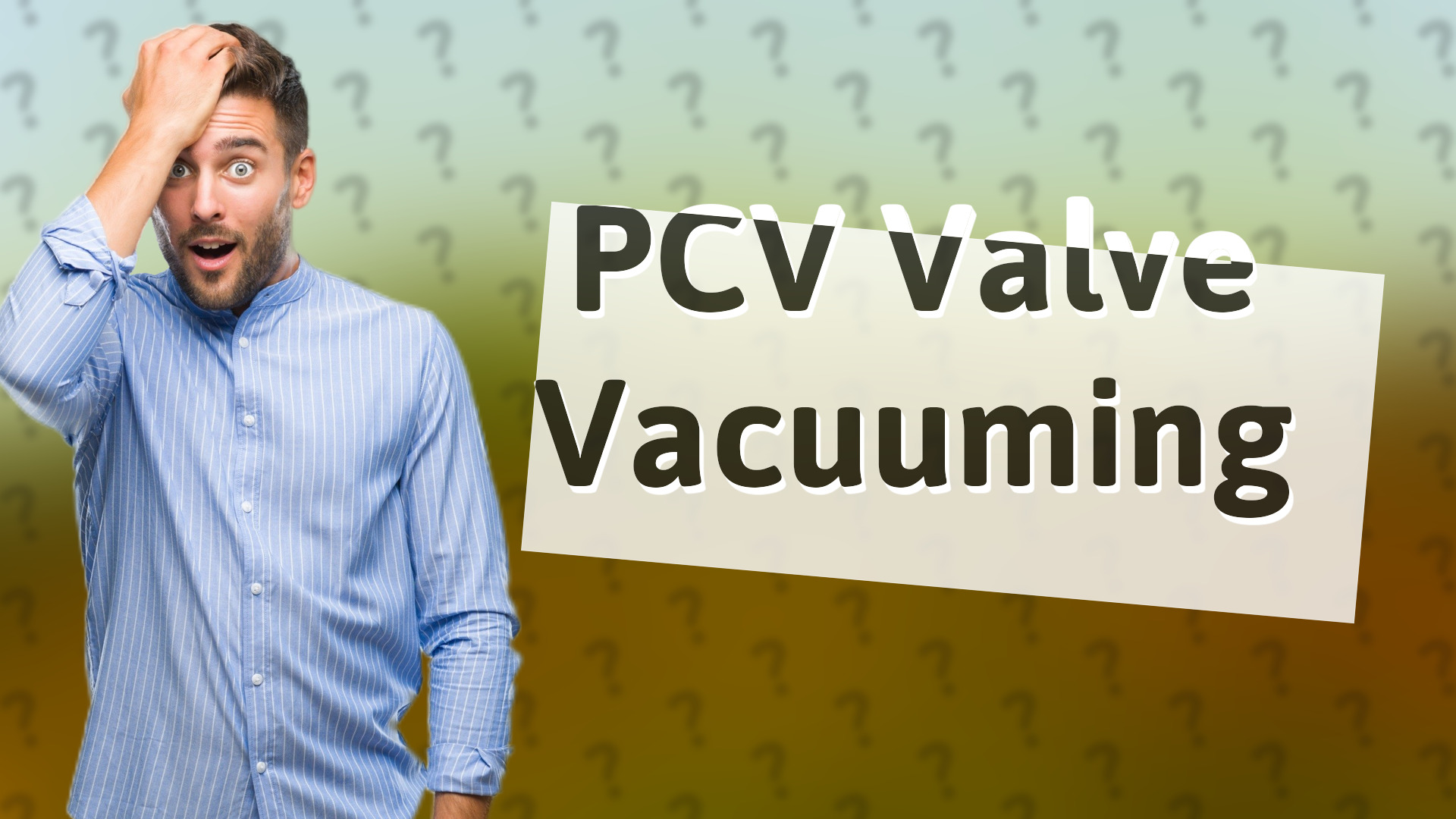 PCV Valve Vacuuming